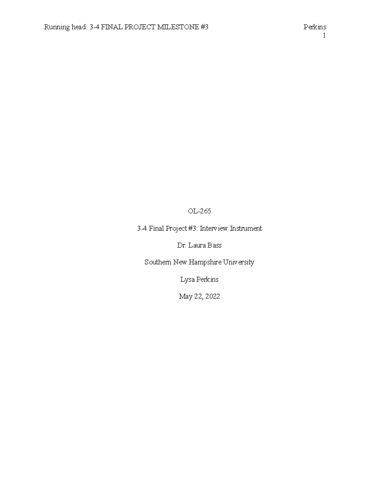 3-4 Final Project Milestone #3 Interview Instrument - Running head: 3-4 ...