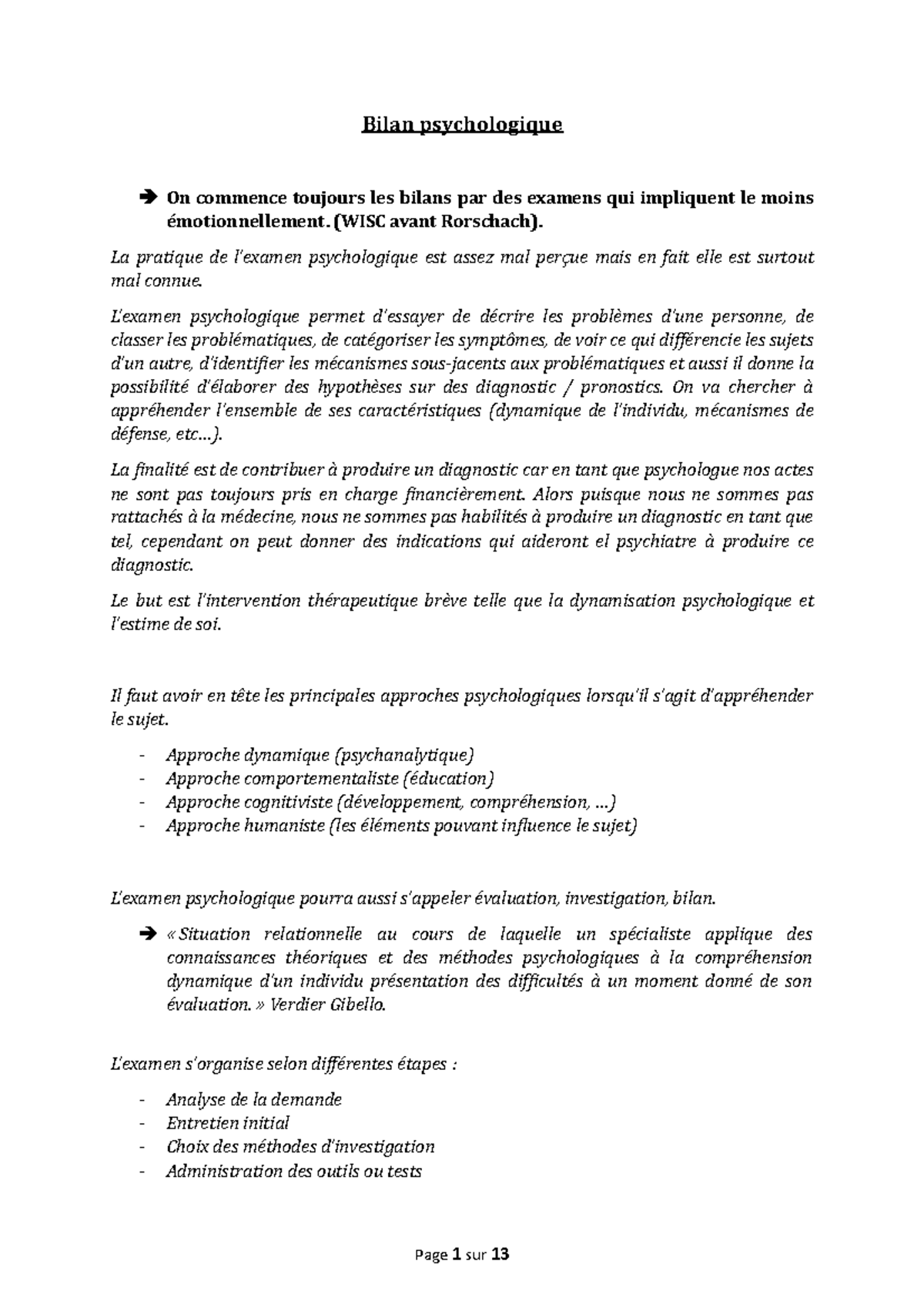 Examen psychologique Bilan psychologique On commence toujours les