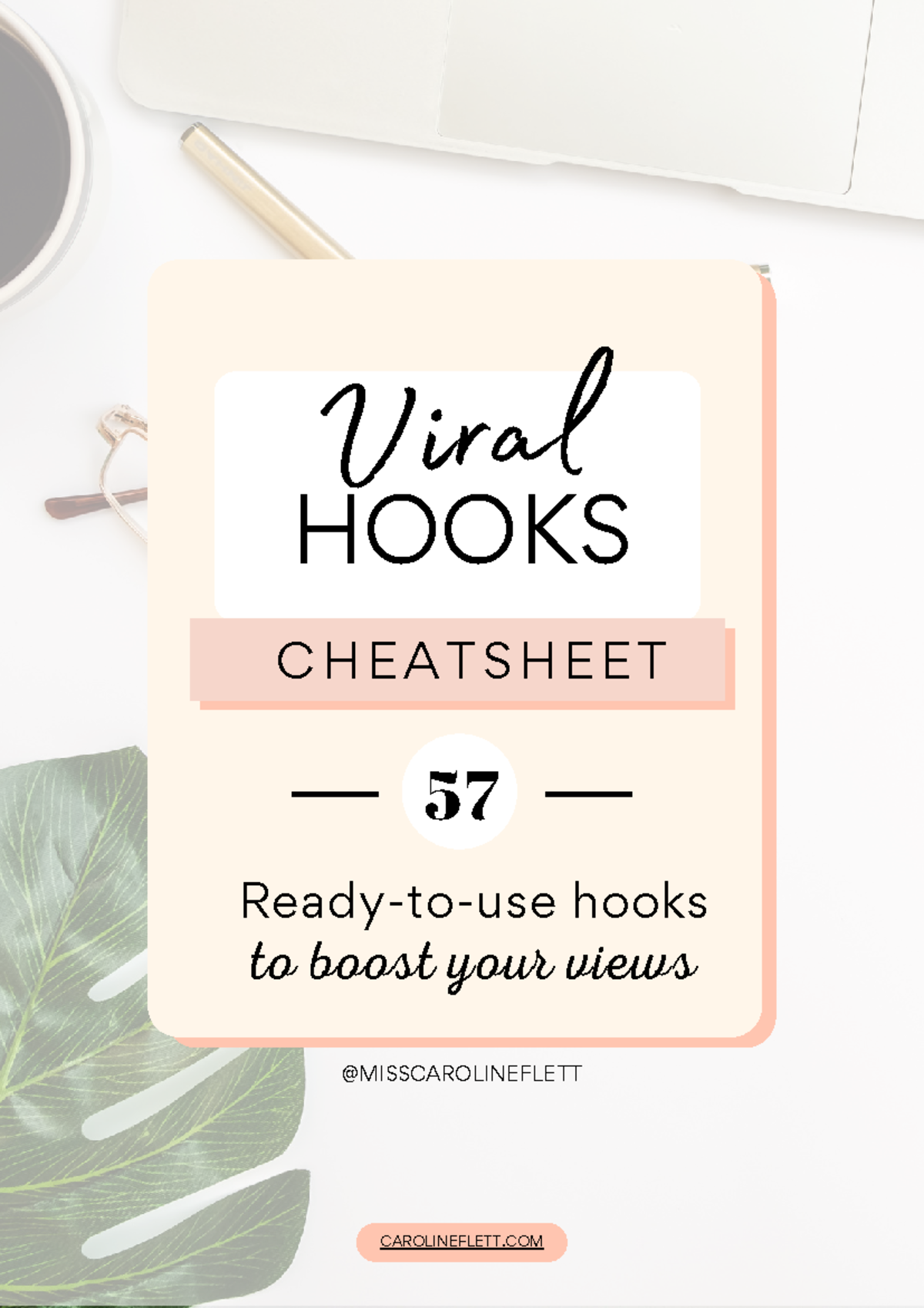 Viral Hooks Cheat Sheet 2024 - 57 ####### Ready-to-use hooks to boost ...