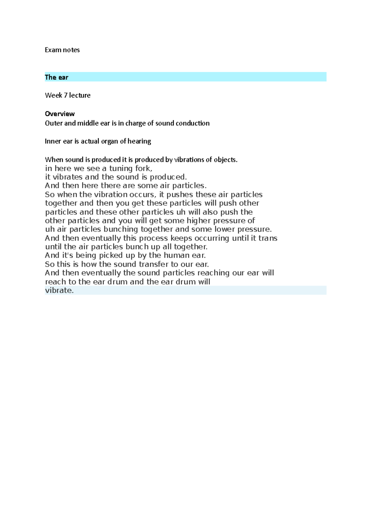 Exam notes - Exam notes The ear Week 7 lecture Overview Outer and ...