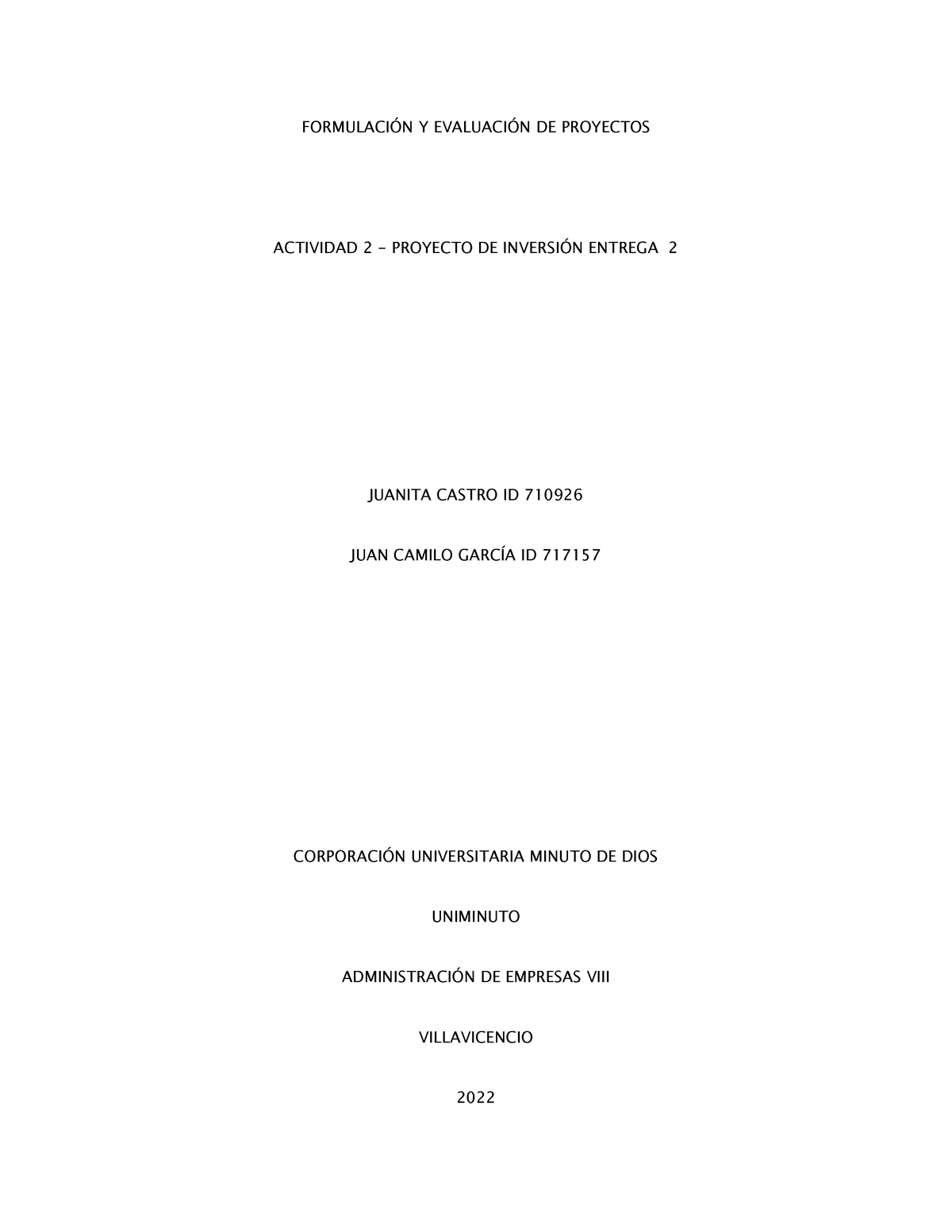 Formulación DE Proyectos ACT 2 - FORMULACI”N Y EVALUACI”N DE PROYECTOS ...