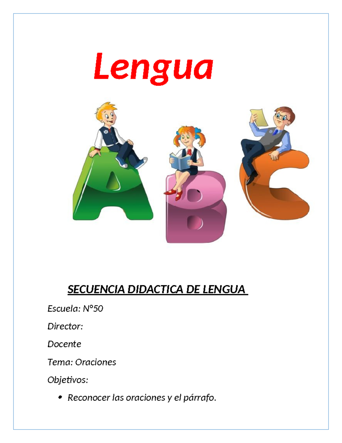 Secuencia De Lengua Oraciones 4to - Lengua SECUENCIA DIDACTICA DE ...