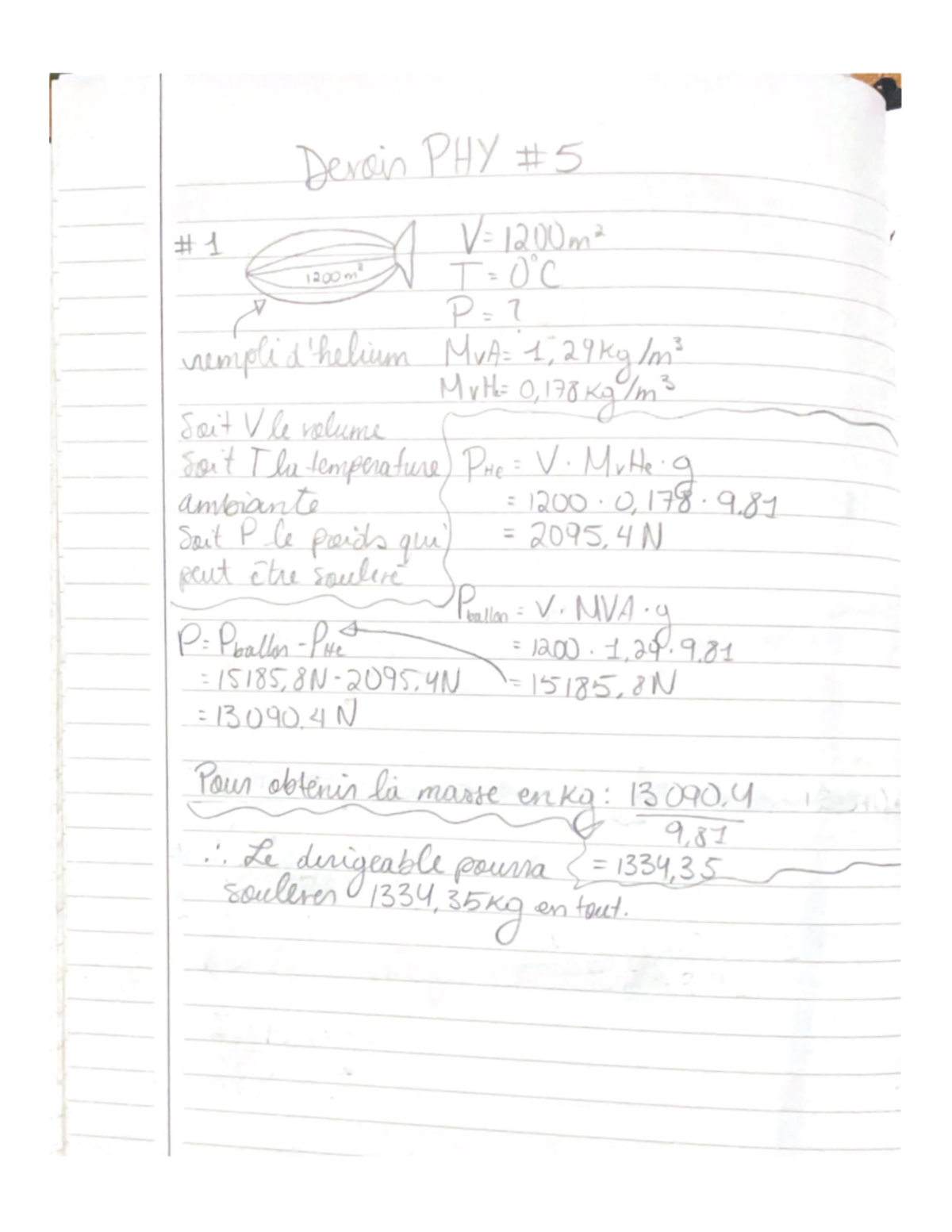 Devoir physique 5 - Derain PHY #5 # 1 V= 1200m2 1200m" I = 0°C V P = 7 ...