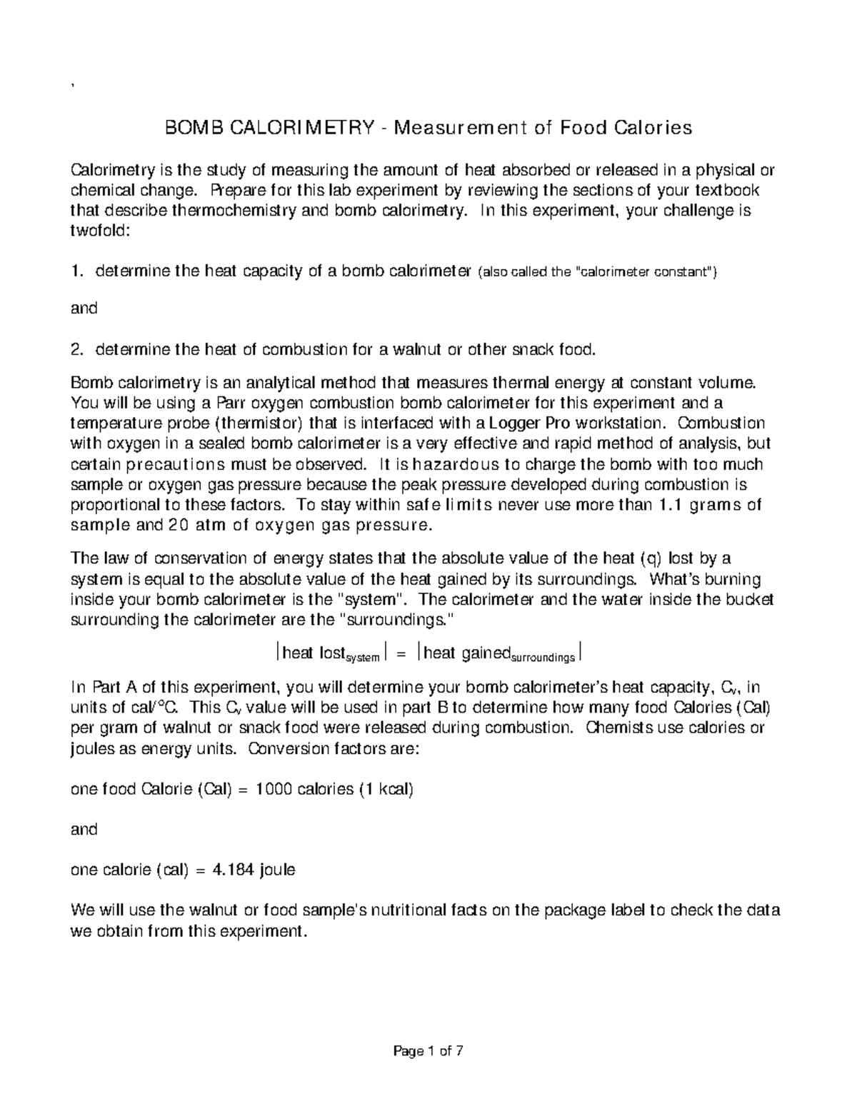 Bomb Calorimetry lab description, this class has been in person if