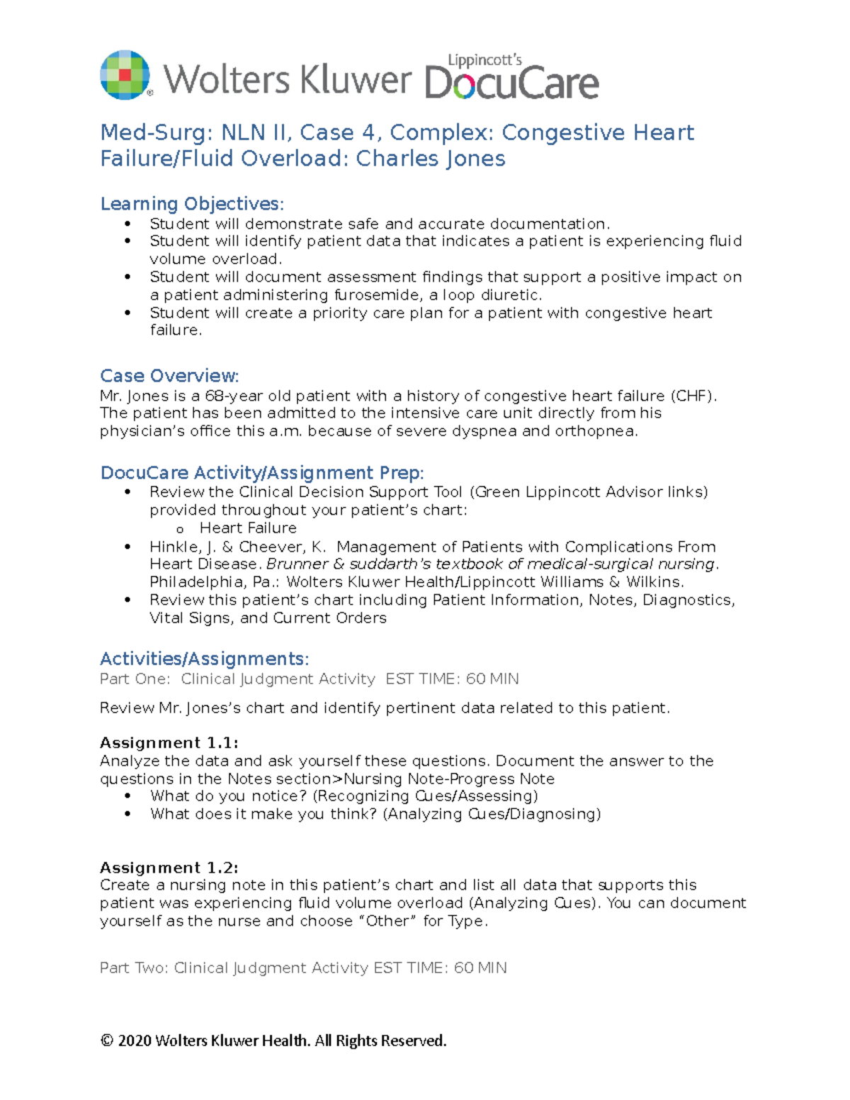 MedSurg Charles Jones Activity MedSurg NLN II, Case 4, Complex