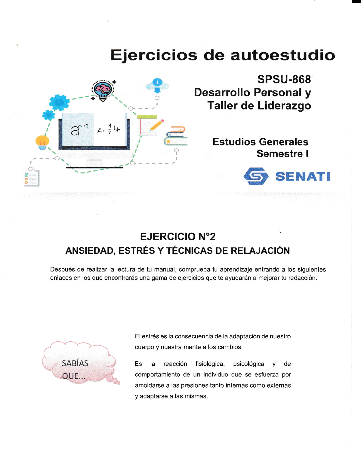 Ejercicio N2 DPTL - ',. Ejercicios De Autoestudio ü ]} SPSU. Desarrollo ...