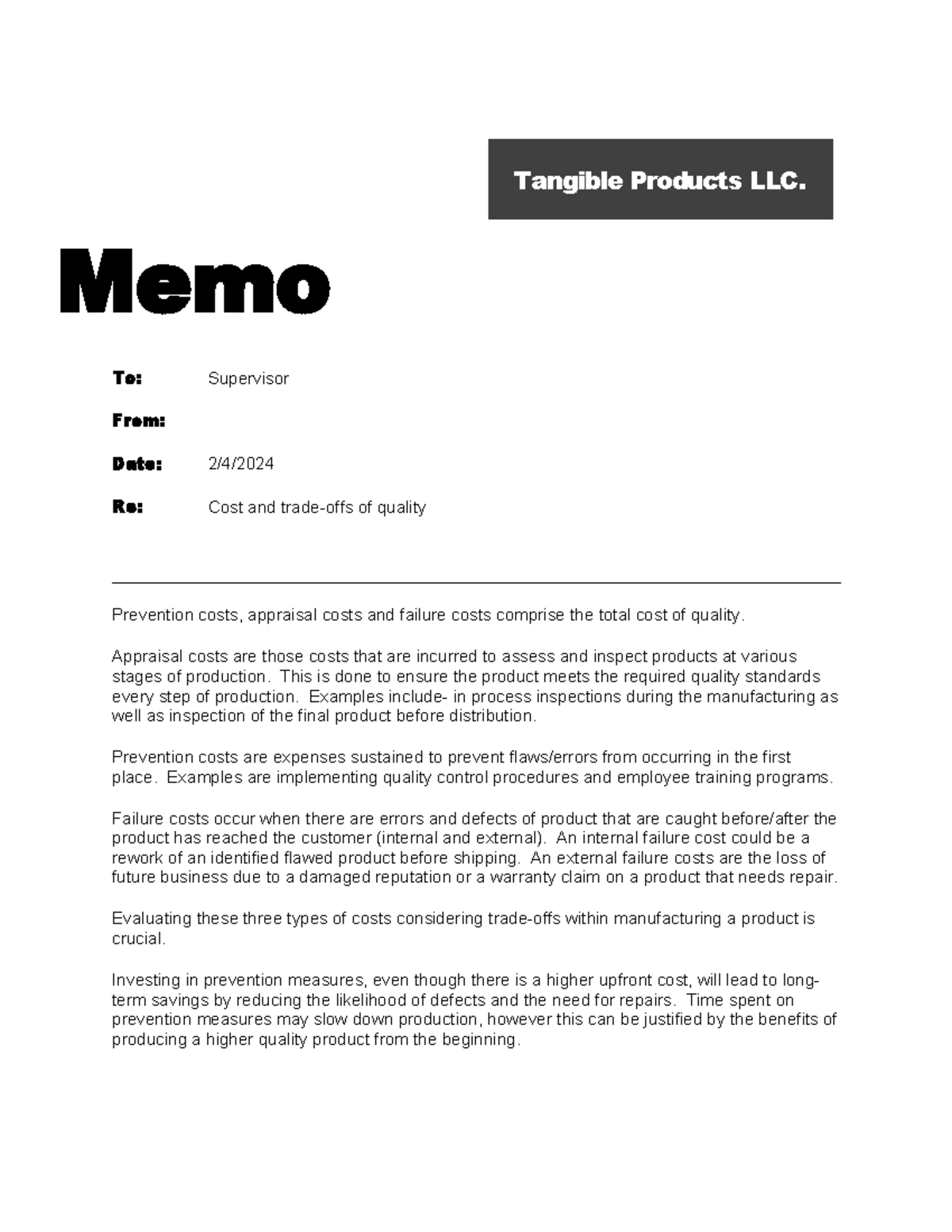 QHT task 1 copy - Tangible Products LLC. Memo To: Supervisor From: Date ...