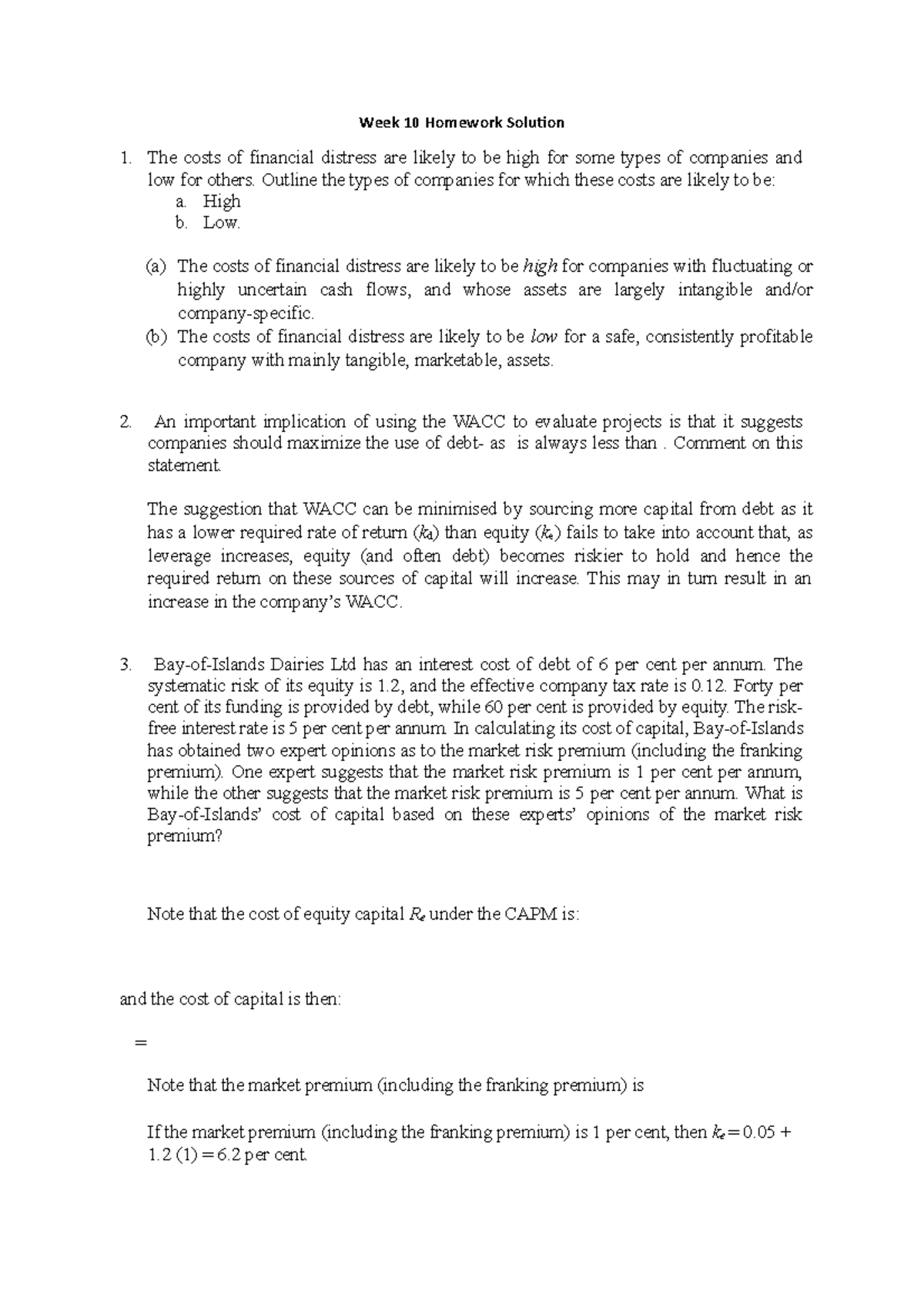 Week 10 Homework solutions - Week 10 Homework Solution The costs of ...