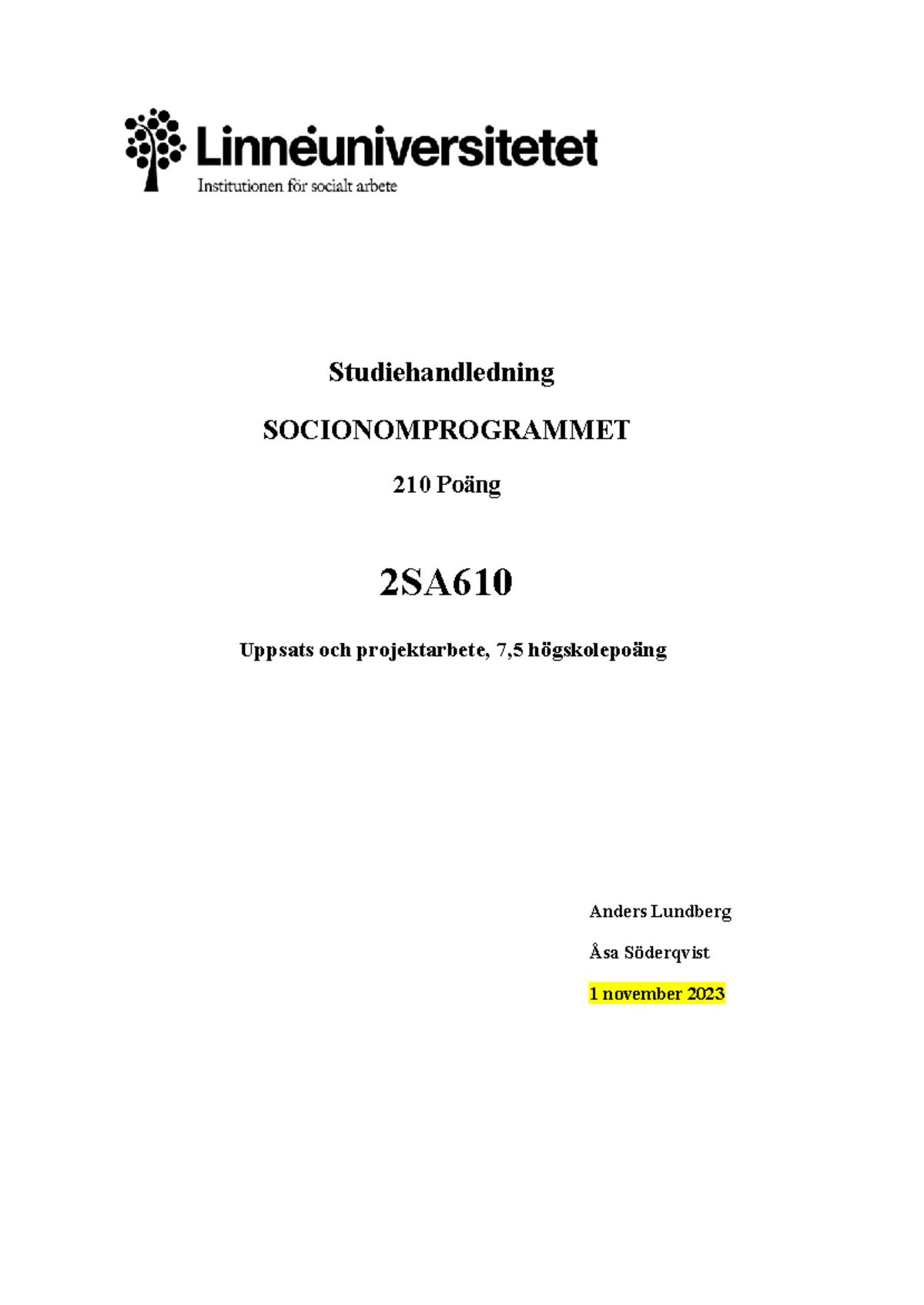 Studiehandledning Version 231101 - Studiehandledning SOCIONOMPROGRAMMET ...