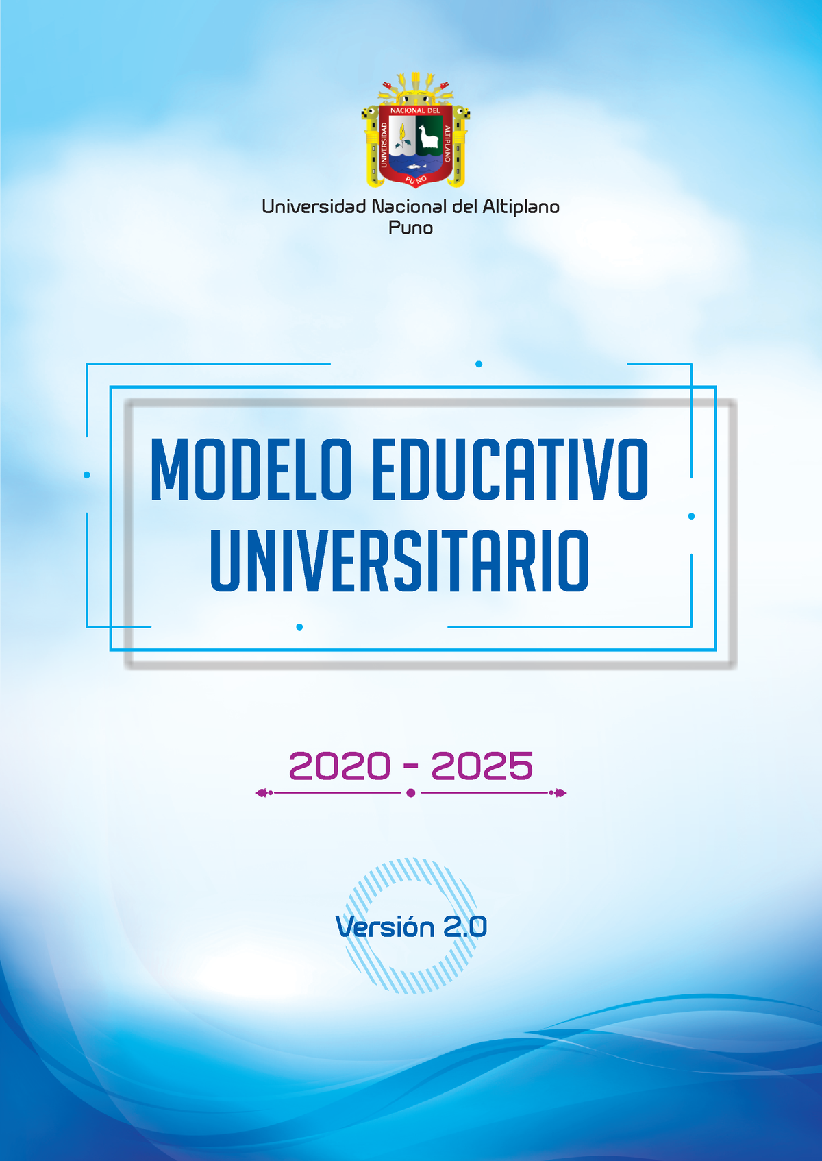 Modelo Educativo UNA 2020 2025 - 2020 - 2025 MODELO EDUCATIVO ...