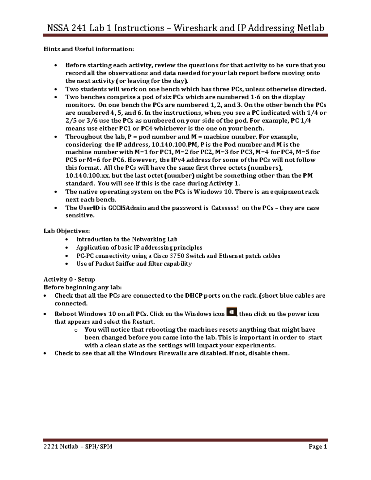 241 Lab 1 Instructions - Hints and Useful information: Before starting ...