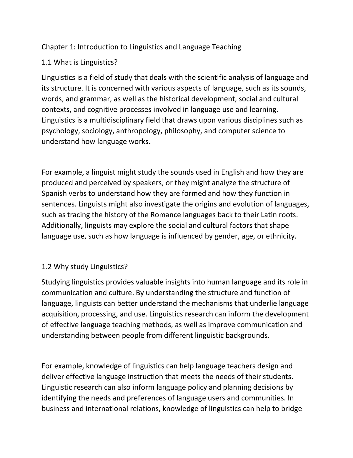 10 - Linguistics is a field of study that deals with the scientific ...