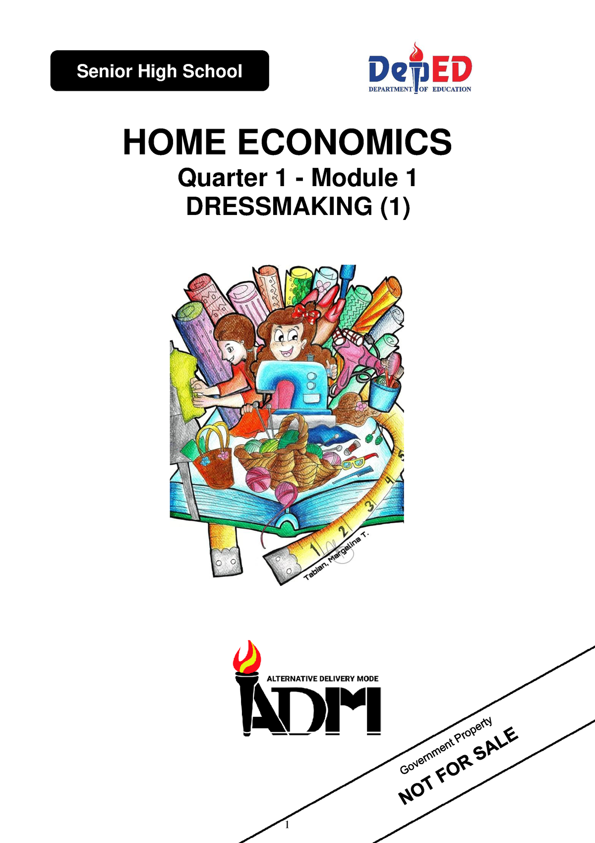 Home Economics Quarter 1 Module 1 Dressm Home Economics Quarter 1 Module 1 Dressmaking 1 2314