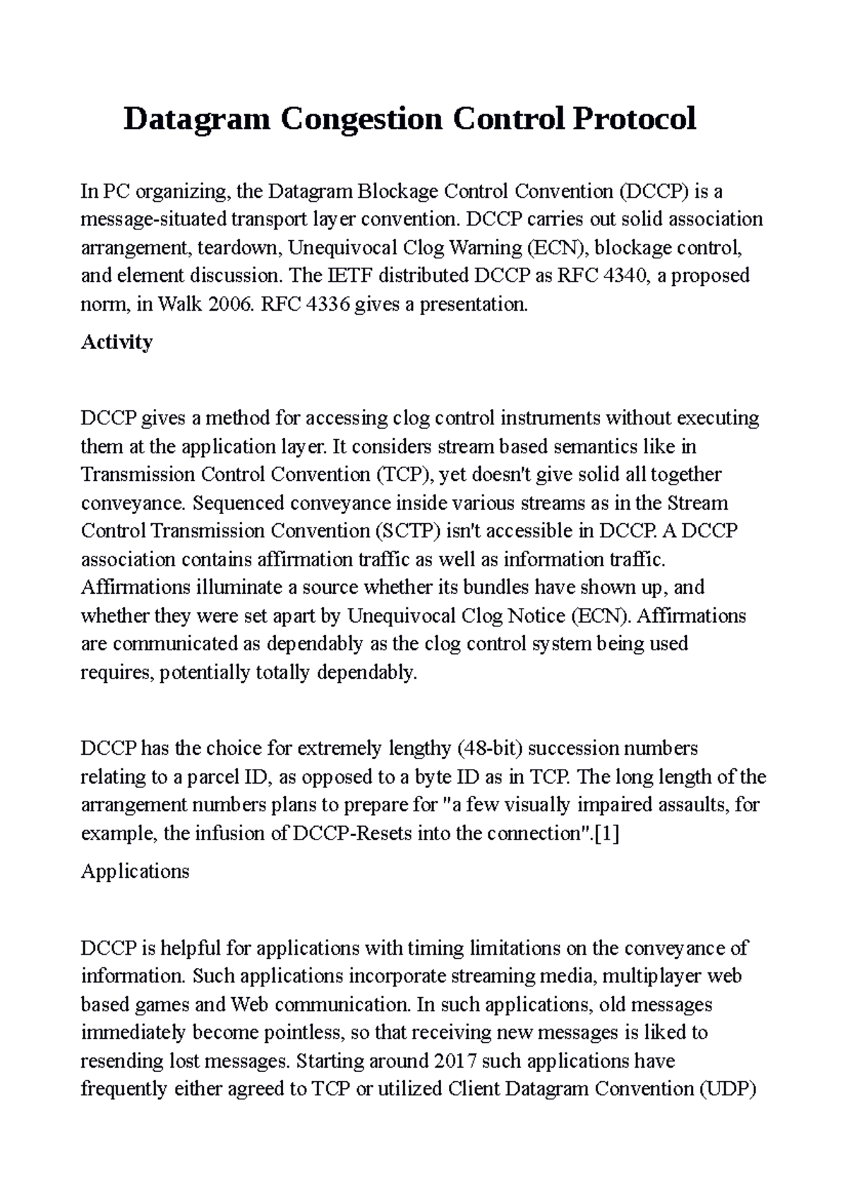 Datagram Congestion Control Protocol DCCP carries out solid