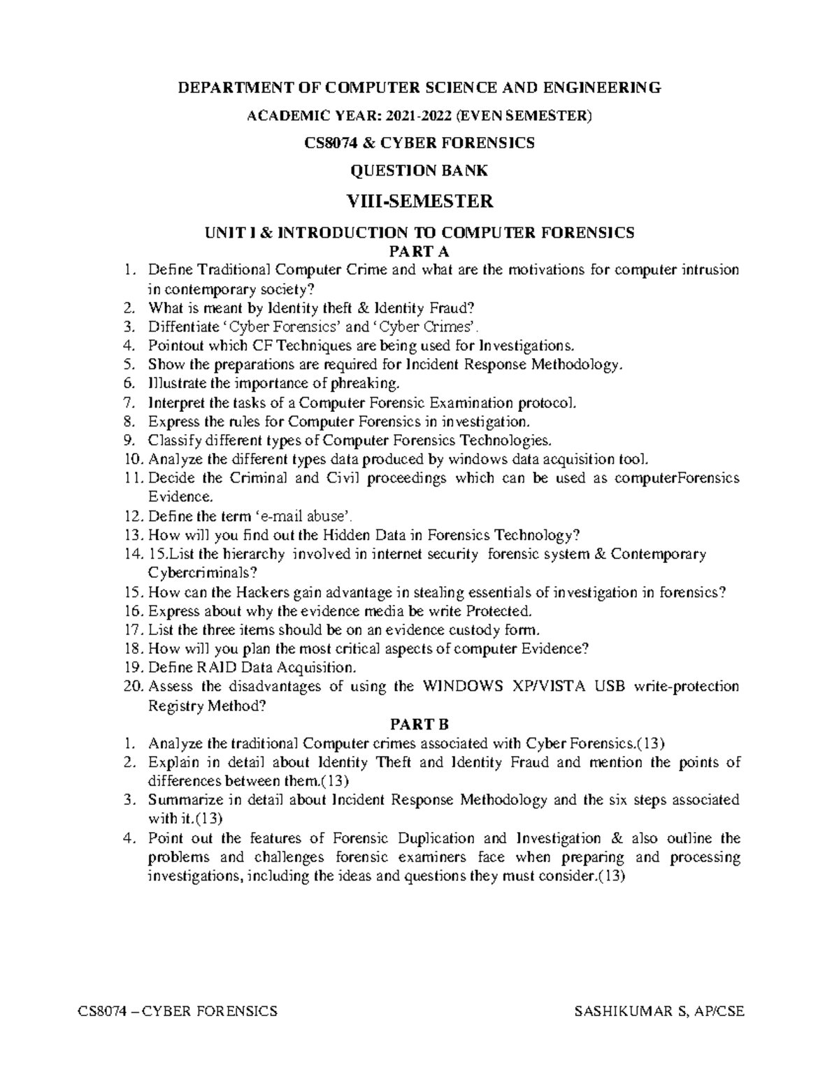 CS8074 & Cyber Forensics QB DEPARTMENT OF COMPUTER SCIENCE AND