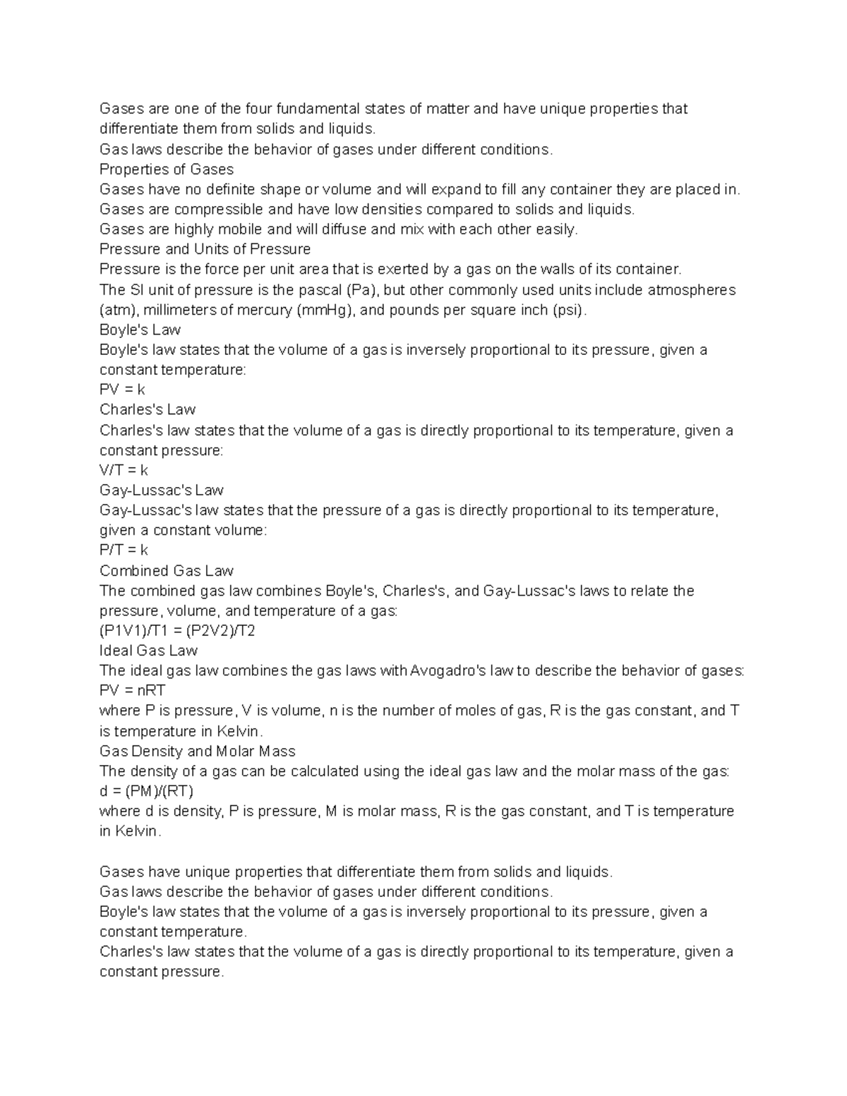 Properties of Gases and Gas Laws Notes Gases are one of the four