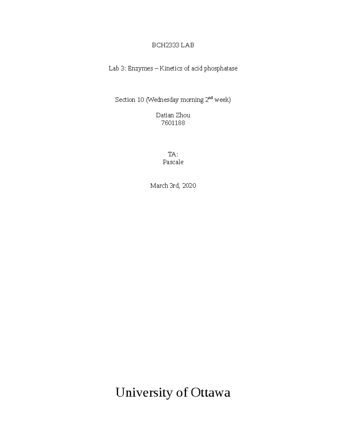 2020L3S10G04ZHOU 95 on lab BCH2333 LAB Lab 3 Enzymes