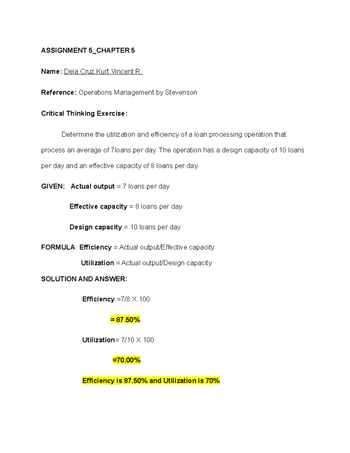 PRODUCTION ASSIGNMENT - ASSIGNMENT 5_CHAPTER 5 Name: Dela Cruz Kurt ...