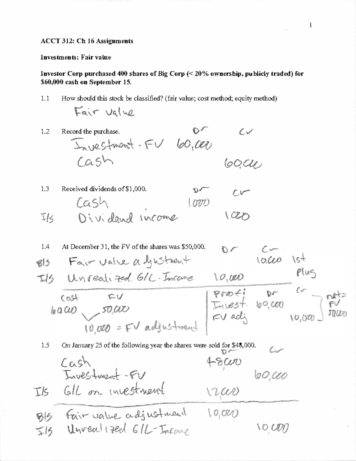 Ch 16 Assignments Solution - ACCT 312: Ch 16 Assignments Investments ...