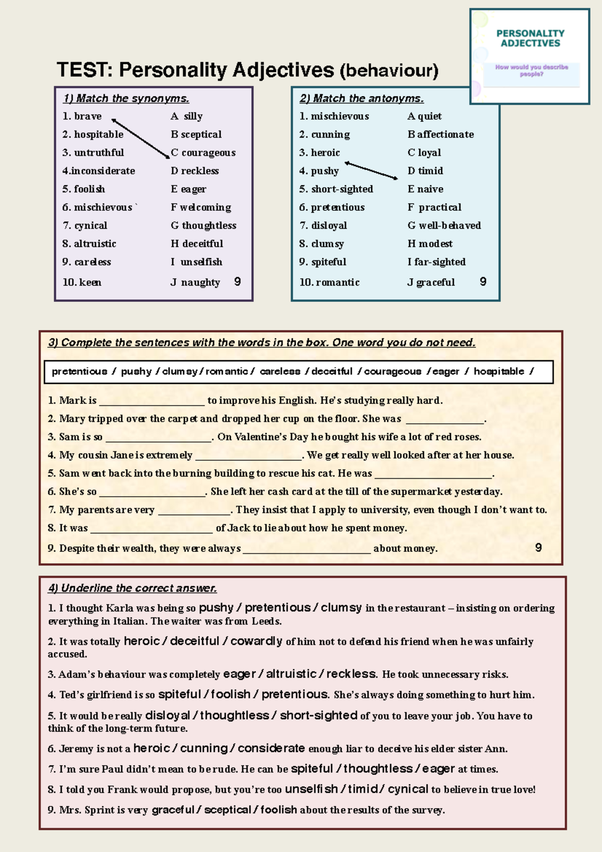 Personality adjectives 1. brave A silly 2. hospitable B sceptical 3