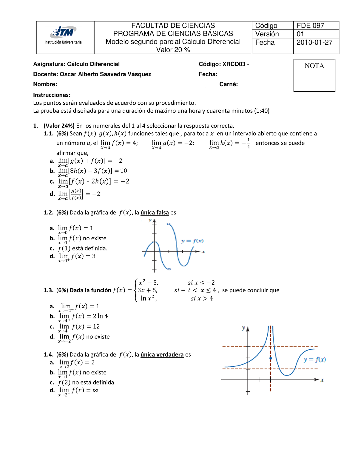 Modelo Parcial 2 CD 1 2022-1 - FACULTAD DE CIENCIAS PROGRAMA DE ...