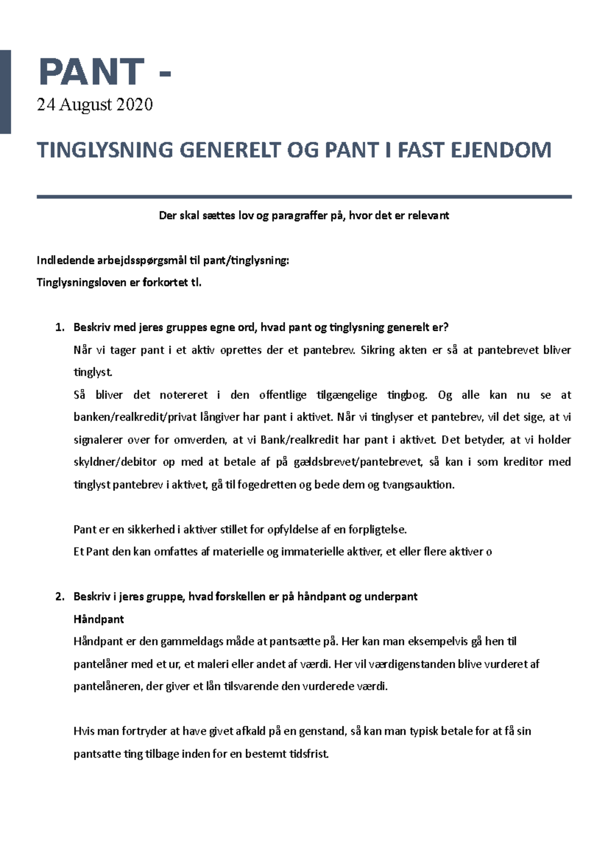 JURA PANT Tinglysning Generelt OG PANT I FAST Ejendom PANT 24