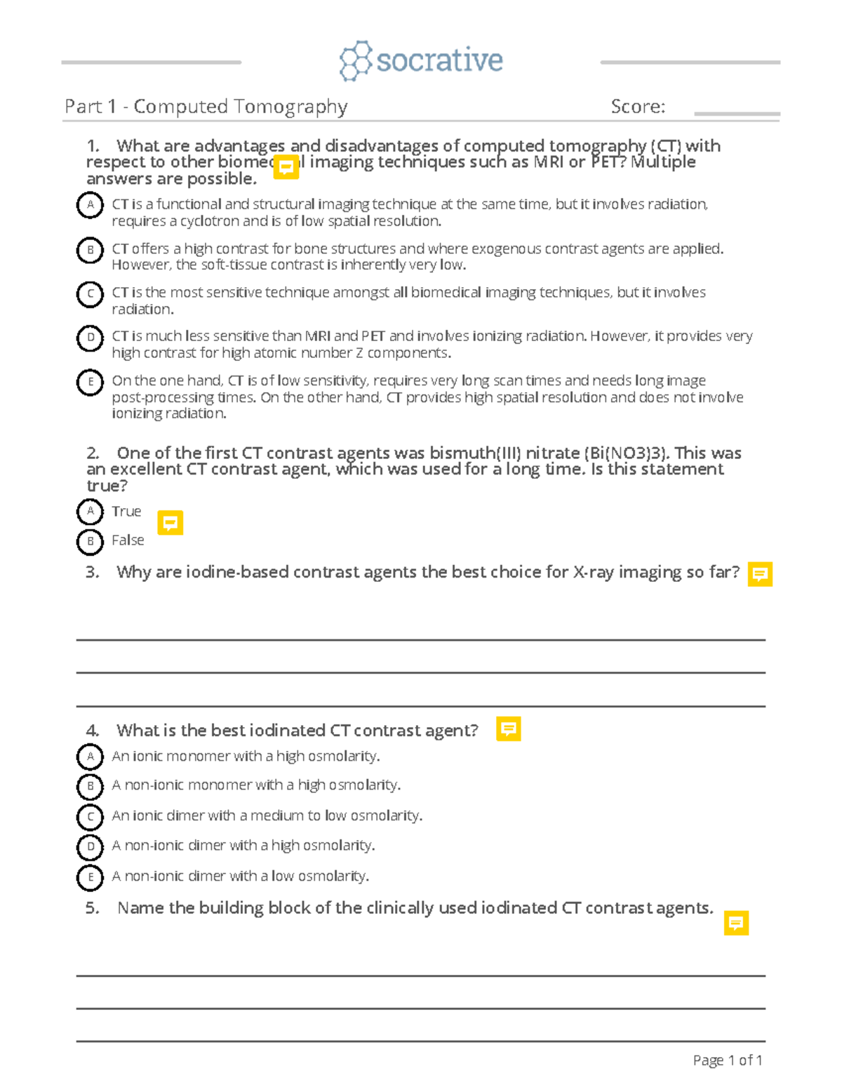 Quiz part1 CT with answers Part 1 Computed Tomography Score 1