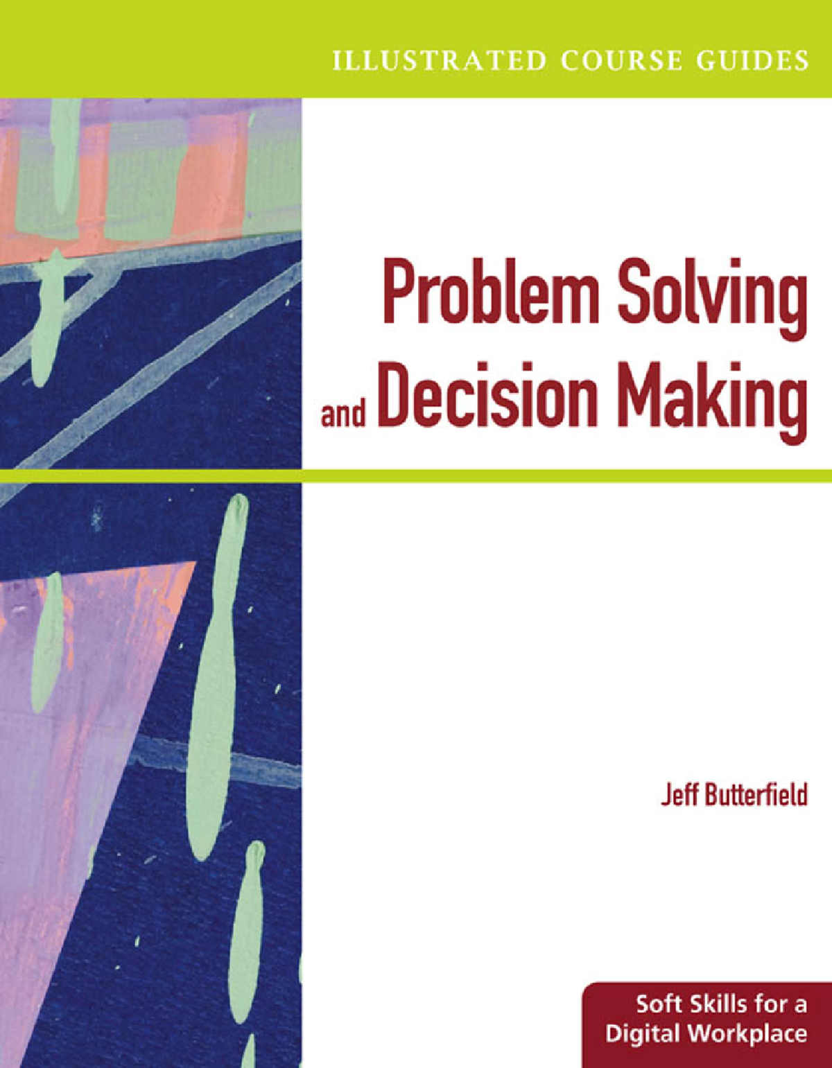 problem solving and decision making jeff butterfield