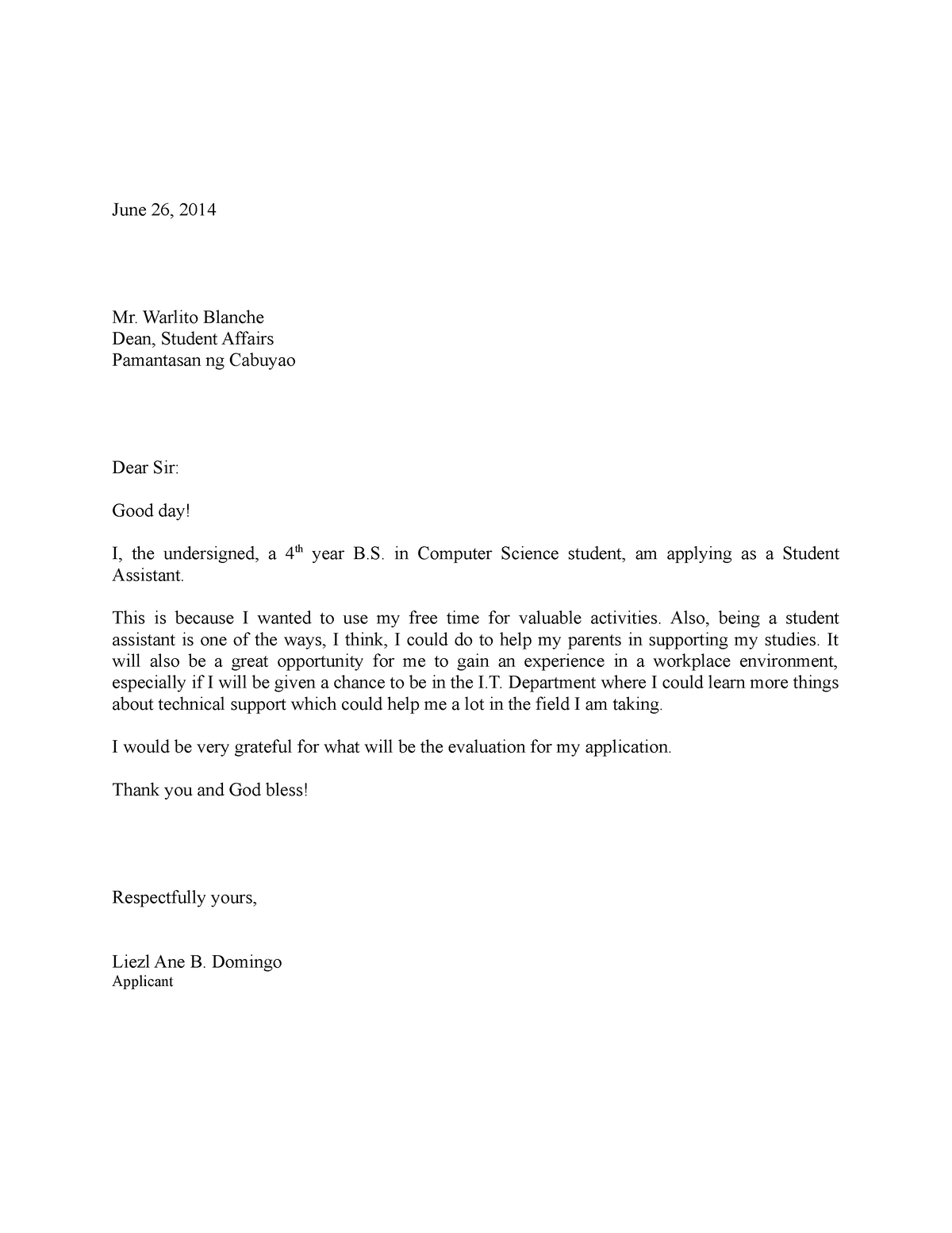 Application letter - June 26, 2014 Mr. Warlito Blanche Dean, Student ...