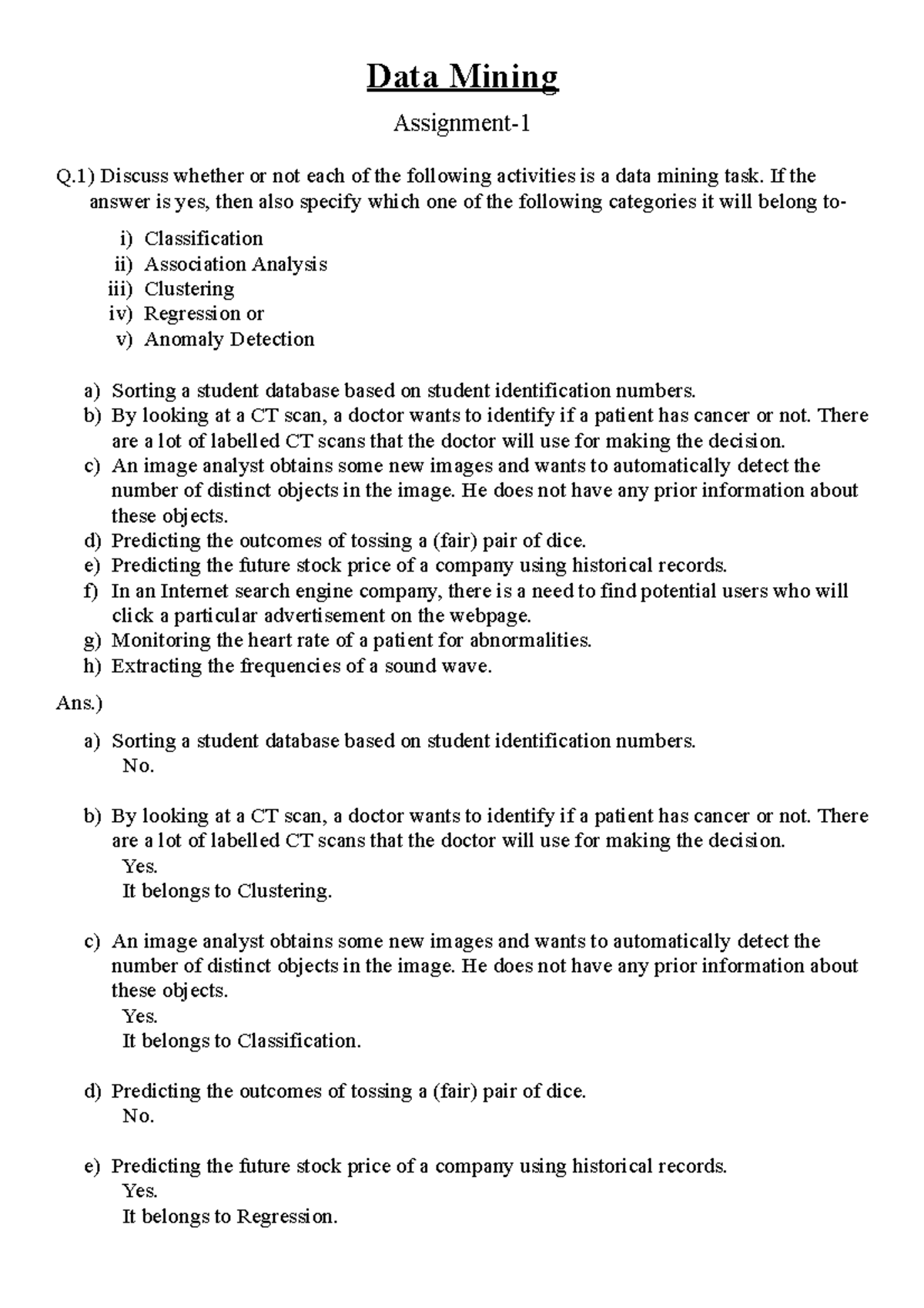 assignment-1-data-mining-assignment-1-q-discuss-whether-or-not-each