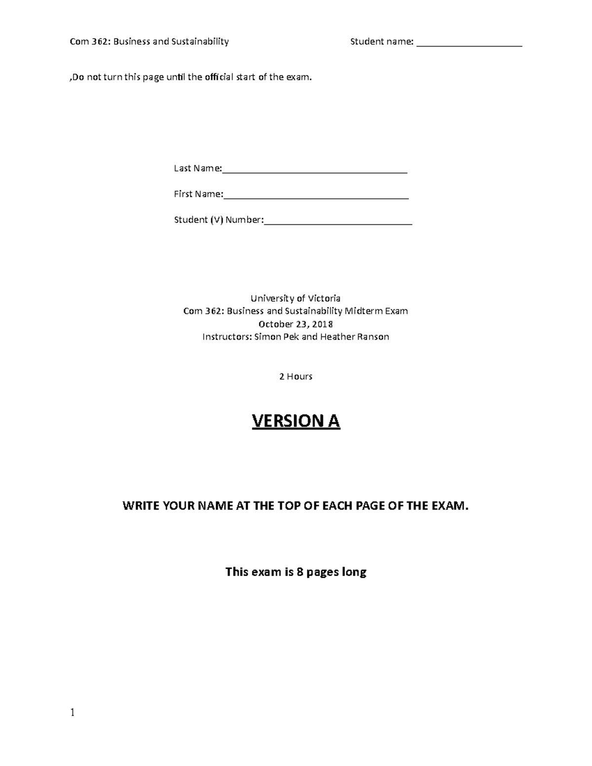 Midterm 15 October 2018, questions and answers - Com 362: Business and ...