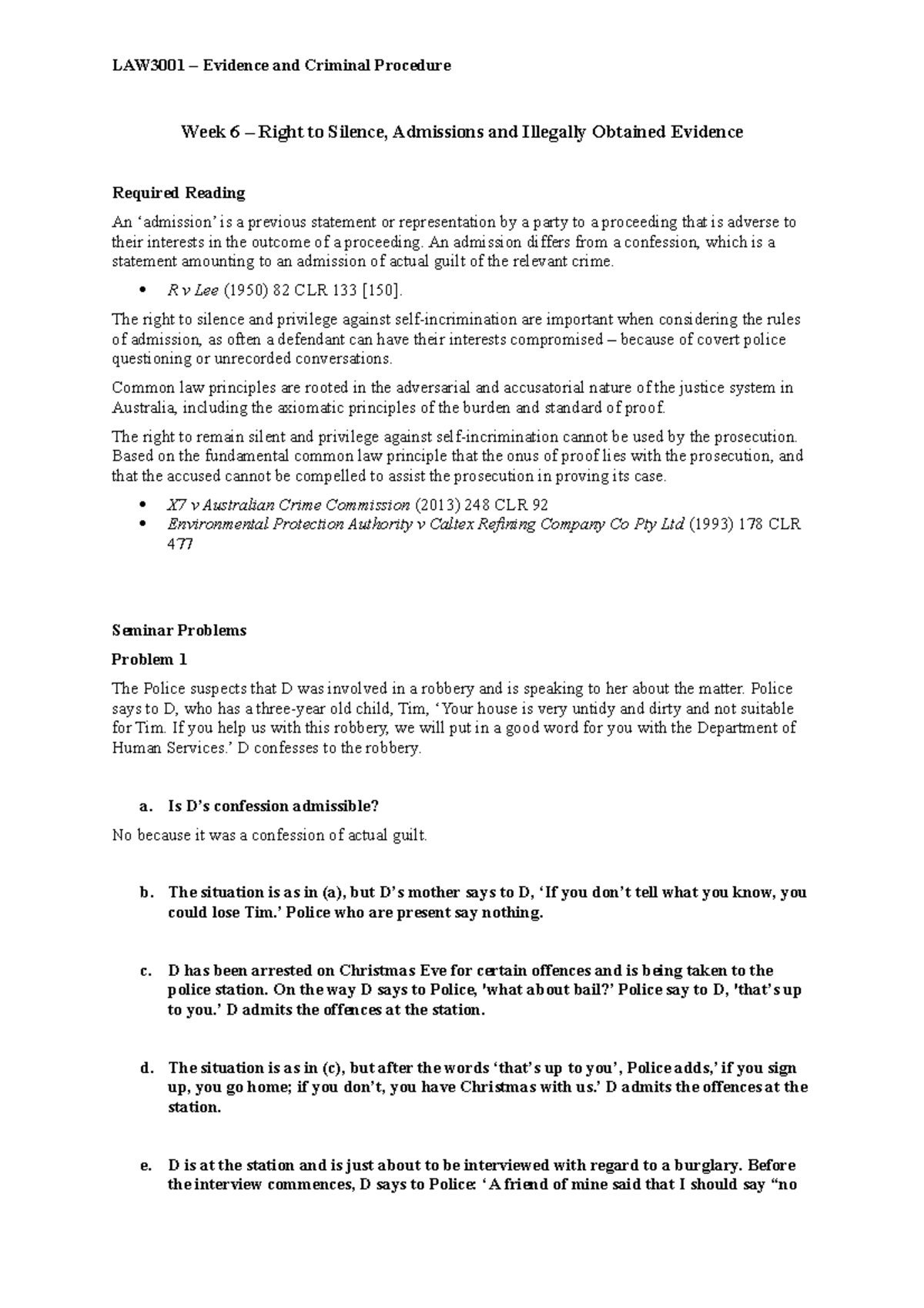 Week 6 seminar - Silence Admissions Illegal Evidence - LAW3001 ...