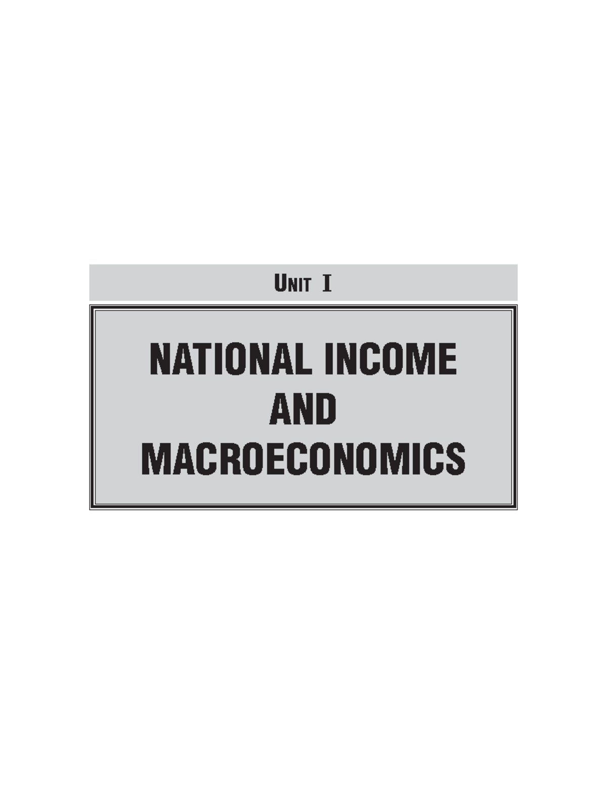 National income concepts - NATIONAL INCOME AND MACROECONOMICS UNIT I ...