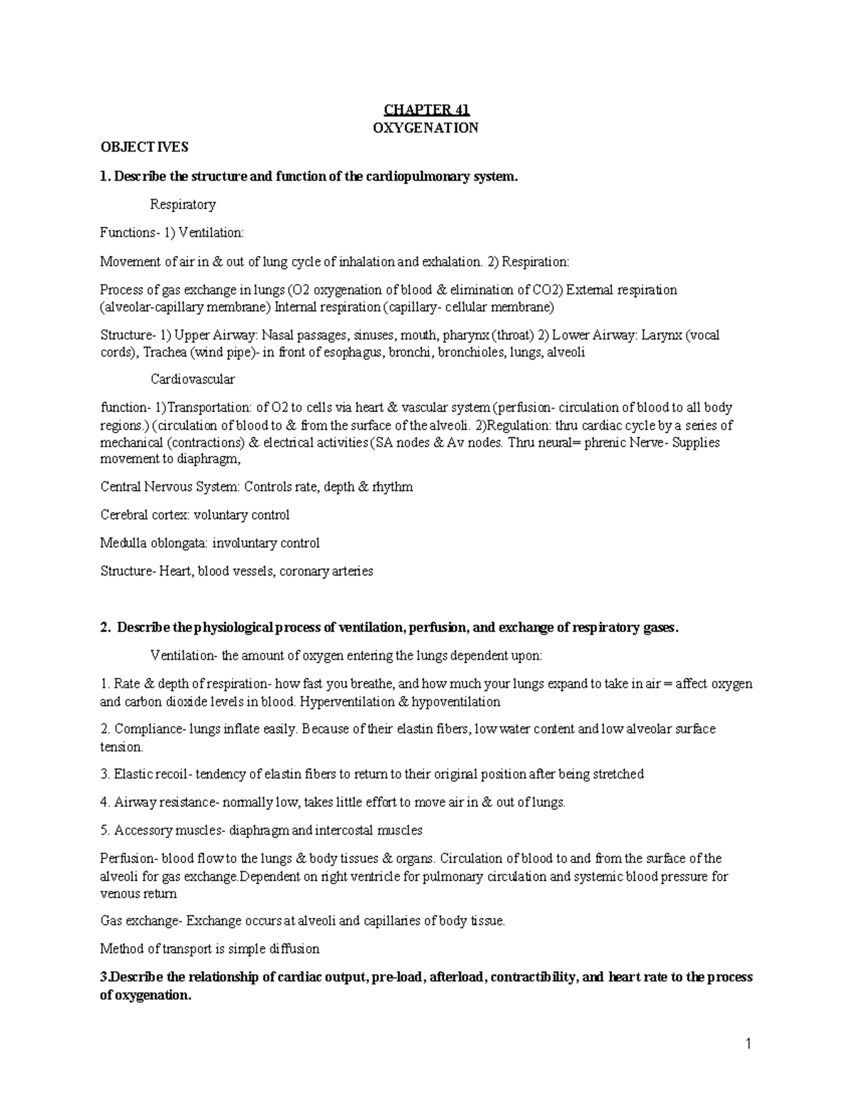 EXAM 6 Review - questions - CHAPTER 41 OXYGENATION OBJECTIVES Describe ...