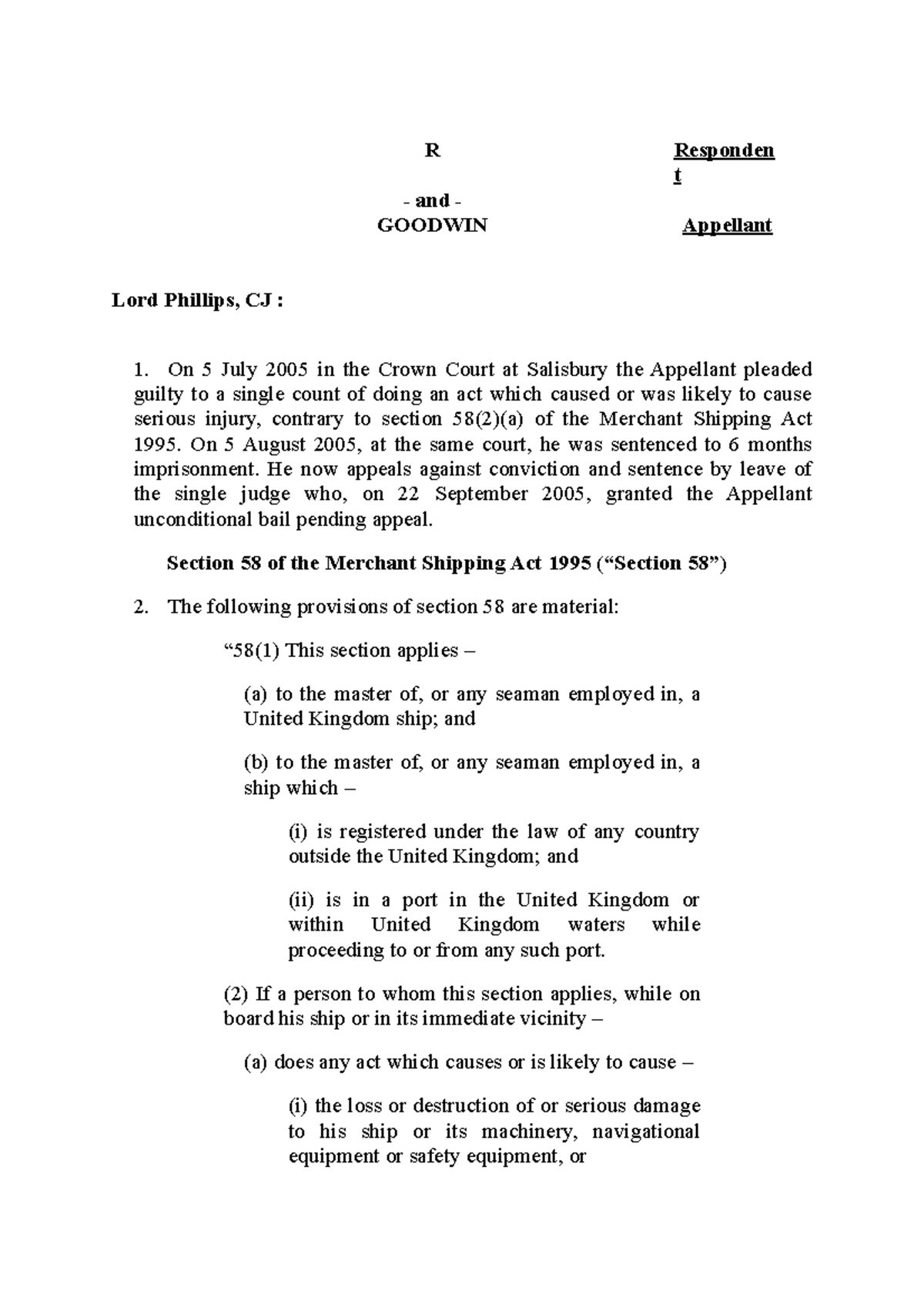 Goodwin case Good for exam prep R Responden **t and GOODWIN