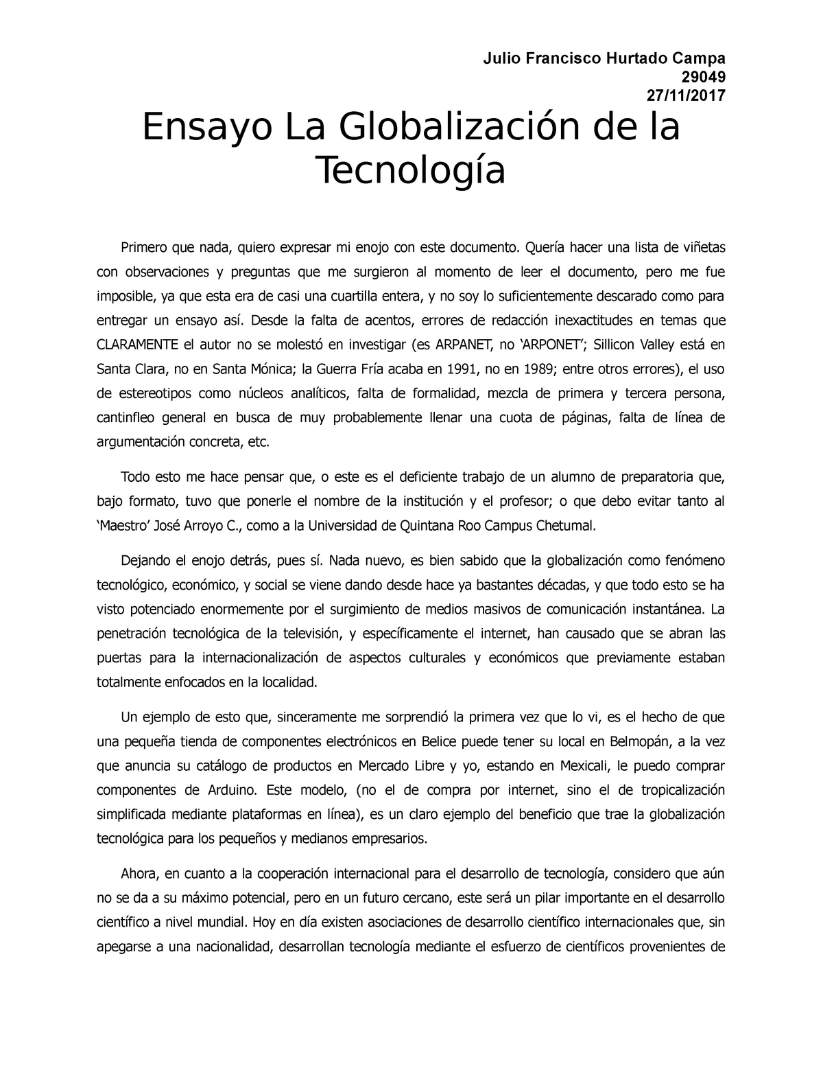 Ensayo La Globalización De La Tecnología Julio Francisco Hurtado