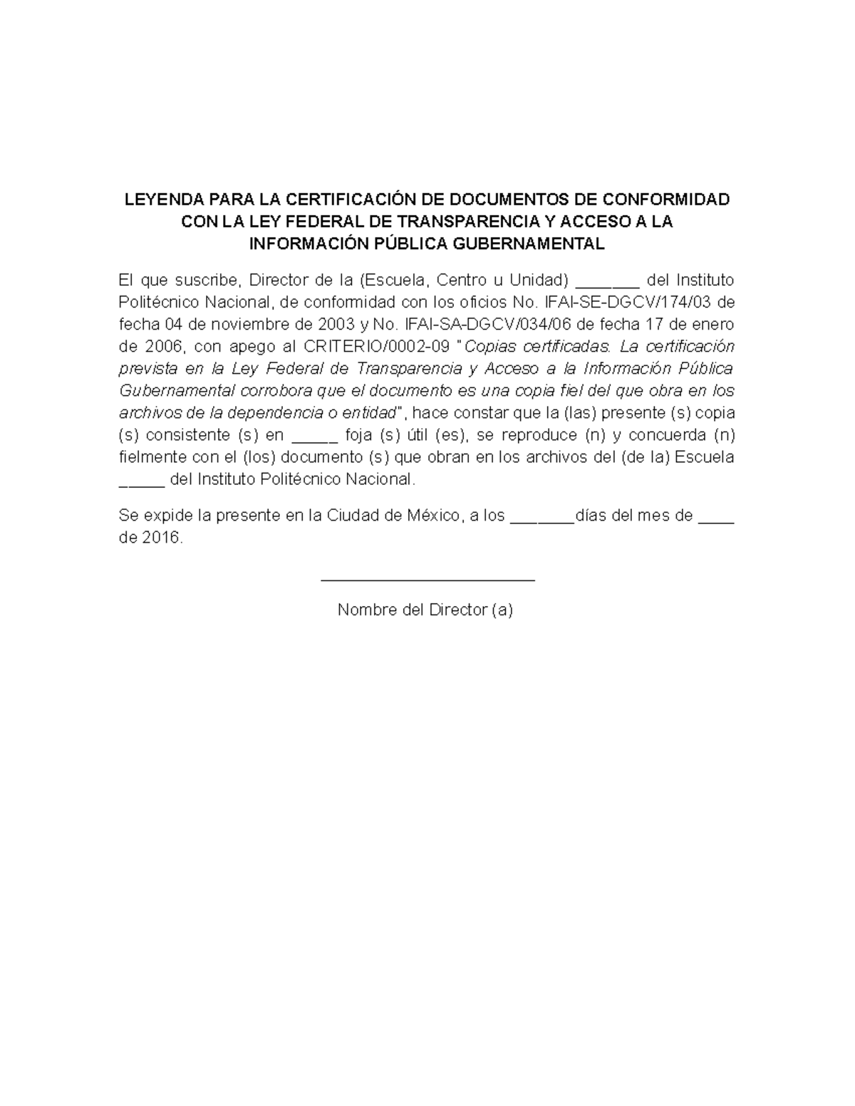Leyendas - LEYENDA PARA LA CERTIFICACIÓN DE DOCUMENTOS DE CONFORMIDAD