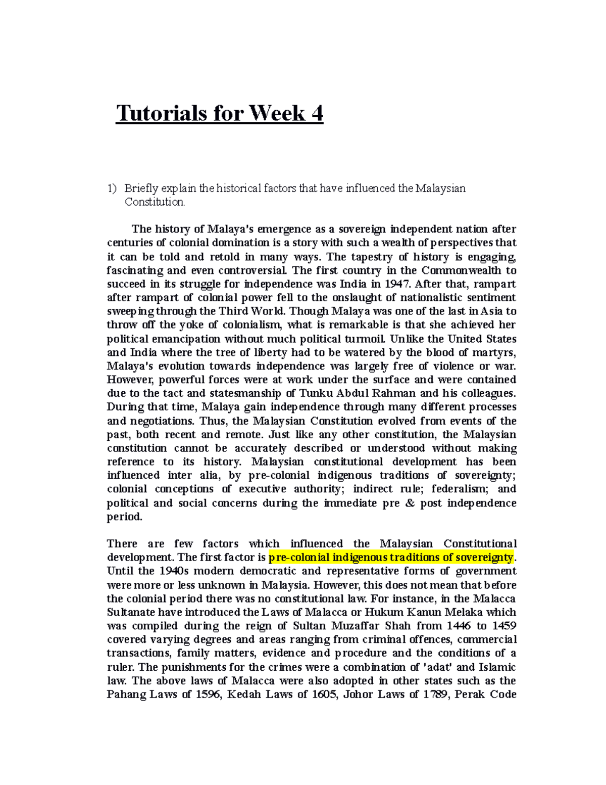 Tutorial Malaysian Constitution - Tutorials for Week 4 Briefly explain ...