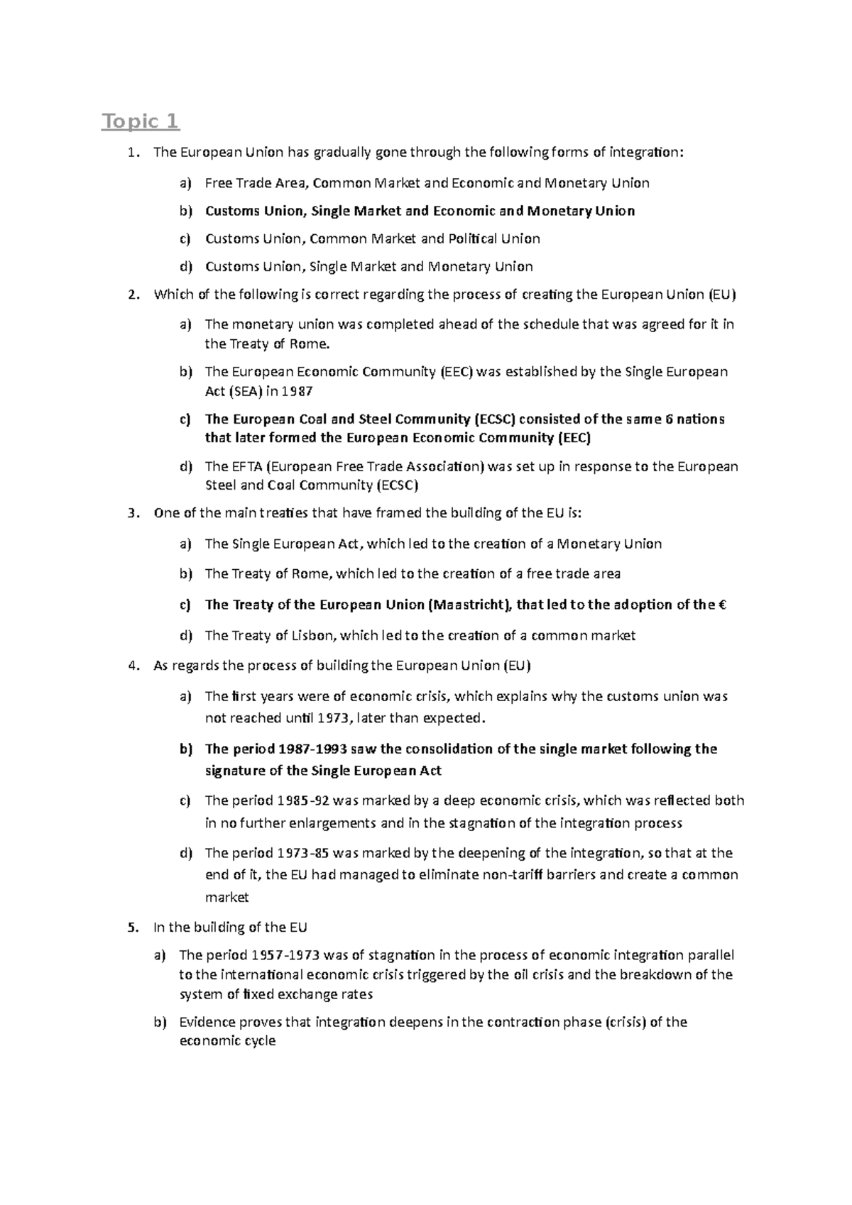 Example questions - Topic 1 The European Union has gradually gone ...