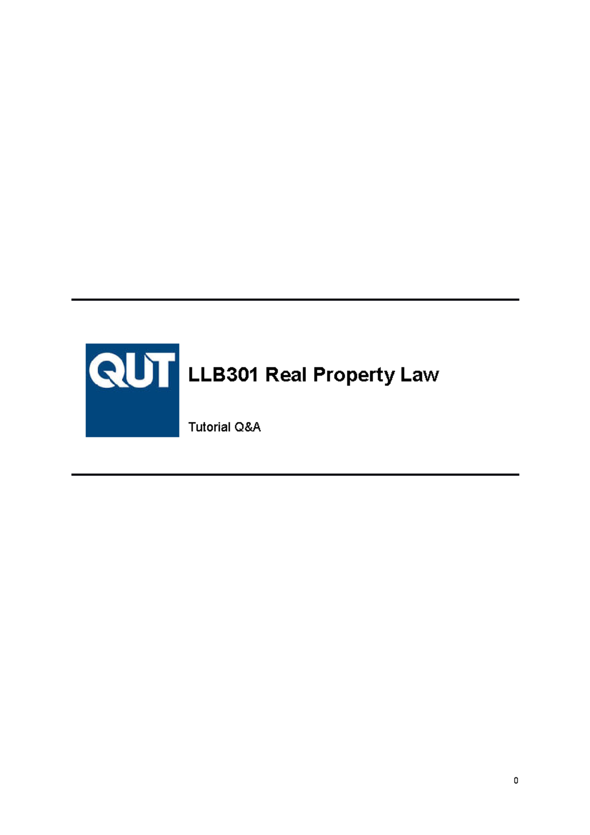 Tutorial Question and Answer LLB301 Real Property Law Tutorial Q&amp