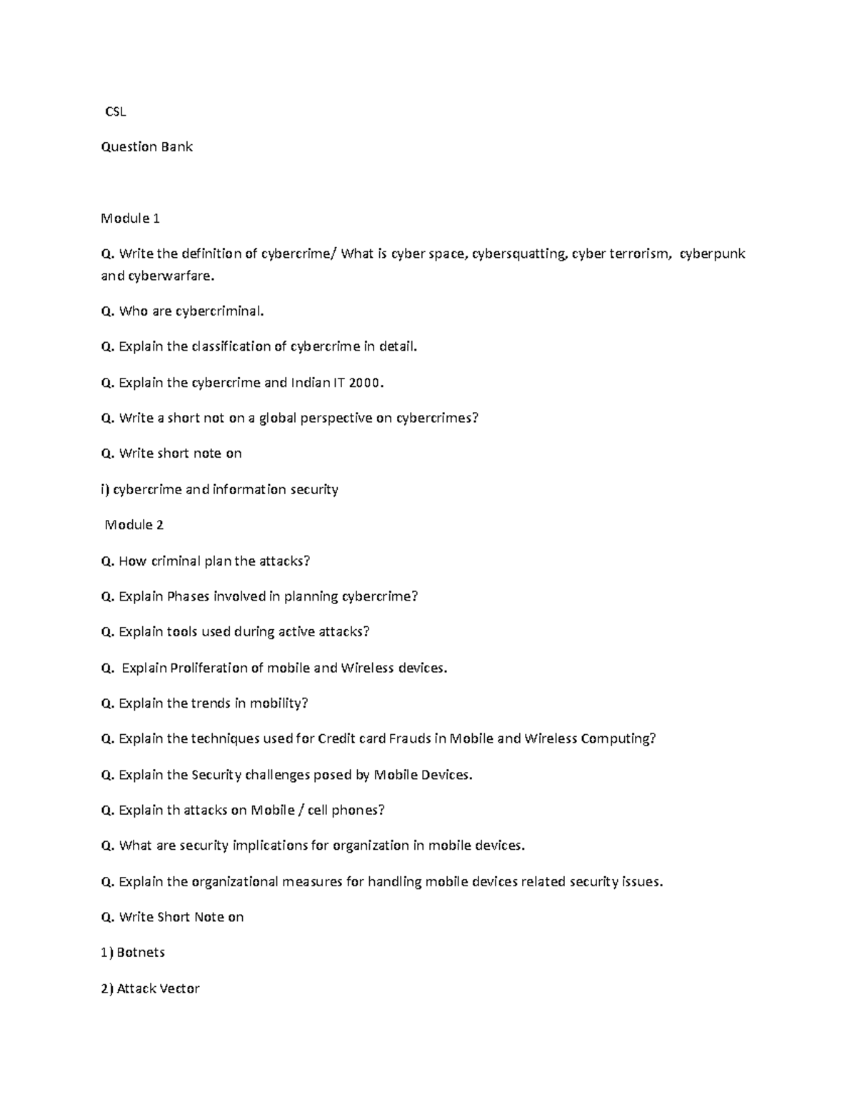 Question Bank CSL Question Bank Module 1 Q. Write the definition of