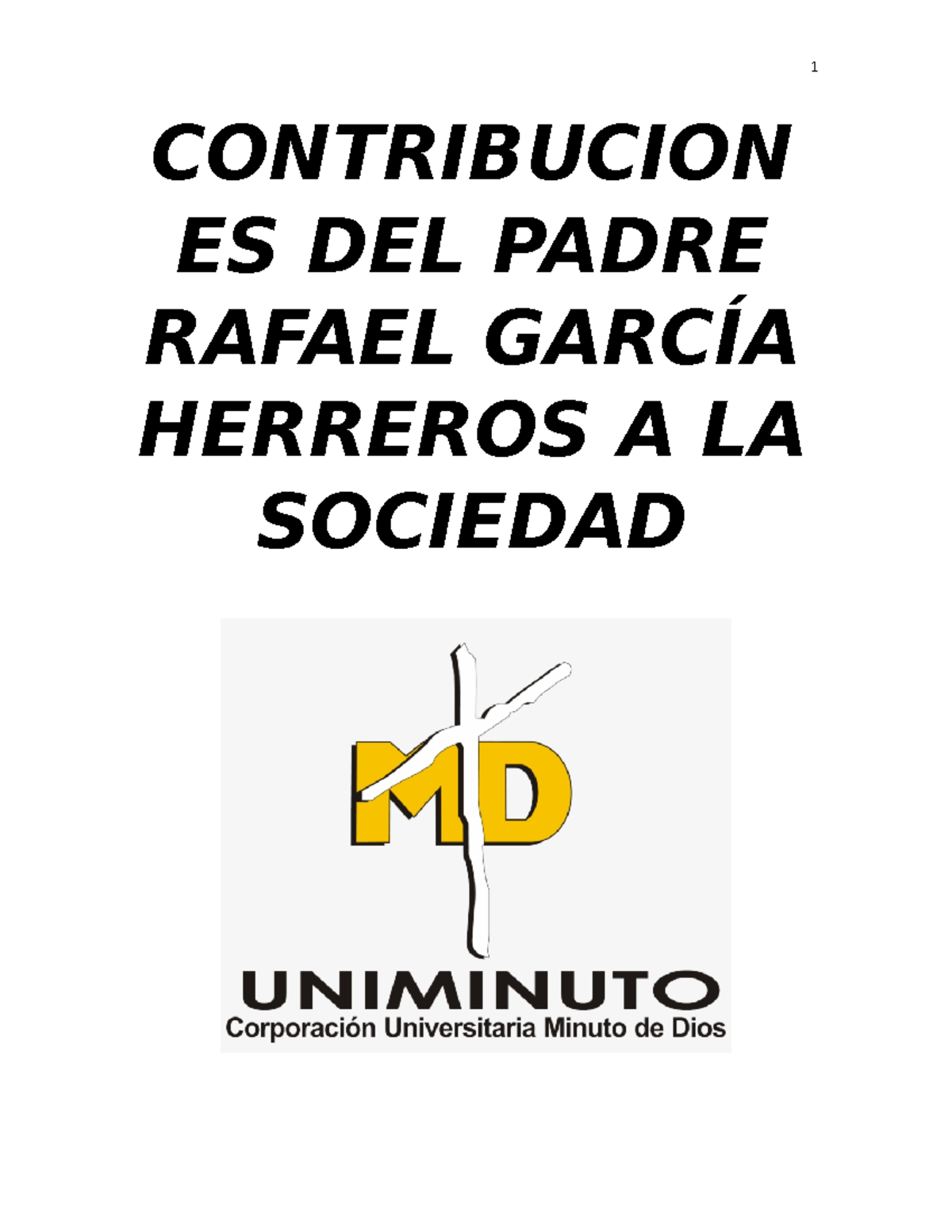 Cartilla Digital Uniminuto Y SU Fundador - CONTRIBUCION ES DEL PADRE ...