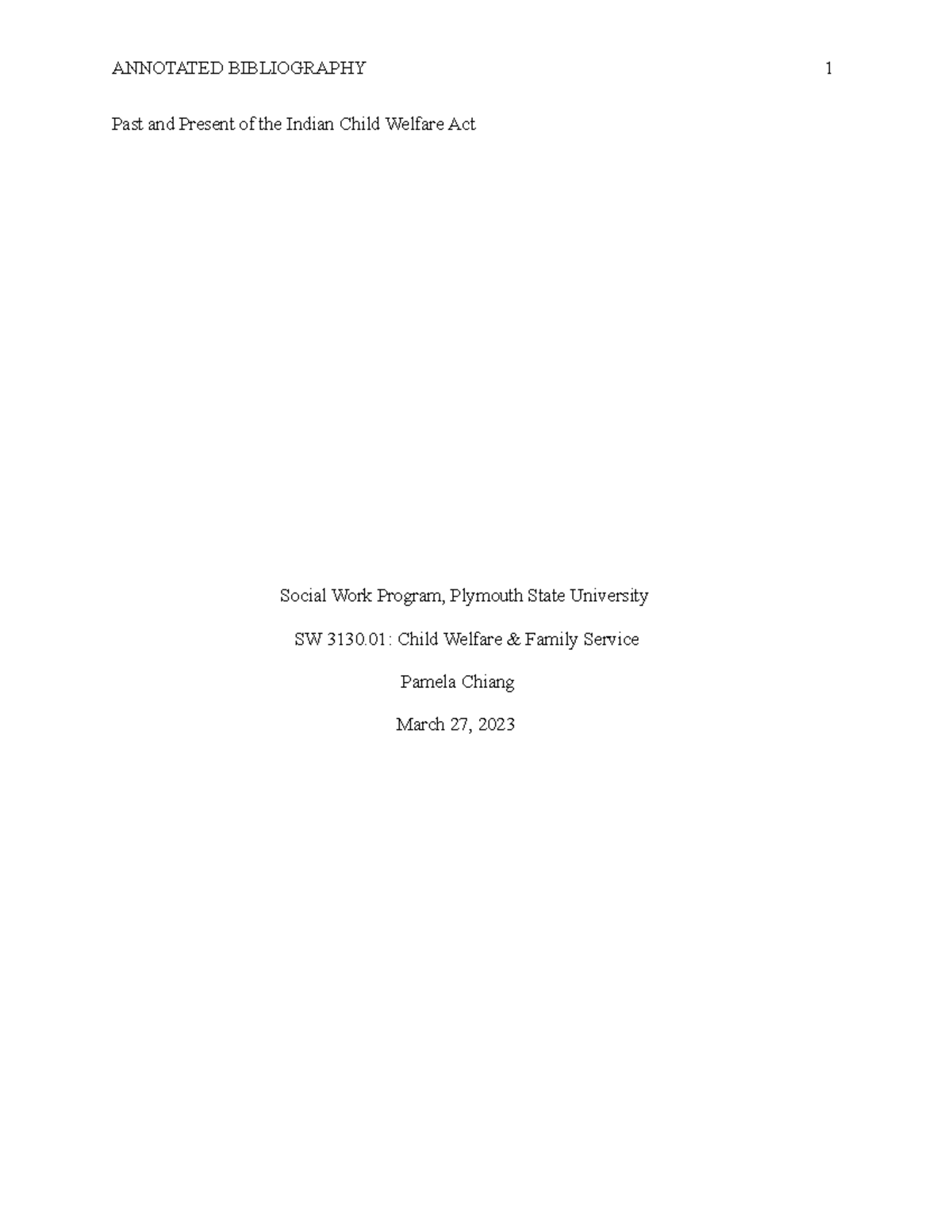 Annotated Bibliography Past and Present of the Indian Child Welfare Act Social Work Program