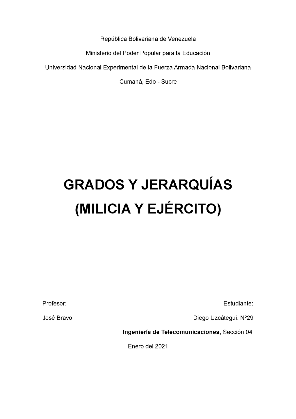 Grados y Jerarqu as Milicia y Ej rcito Defensa Integral de la