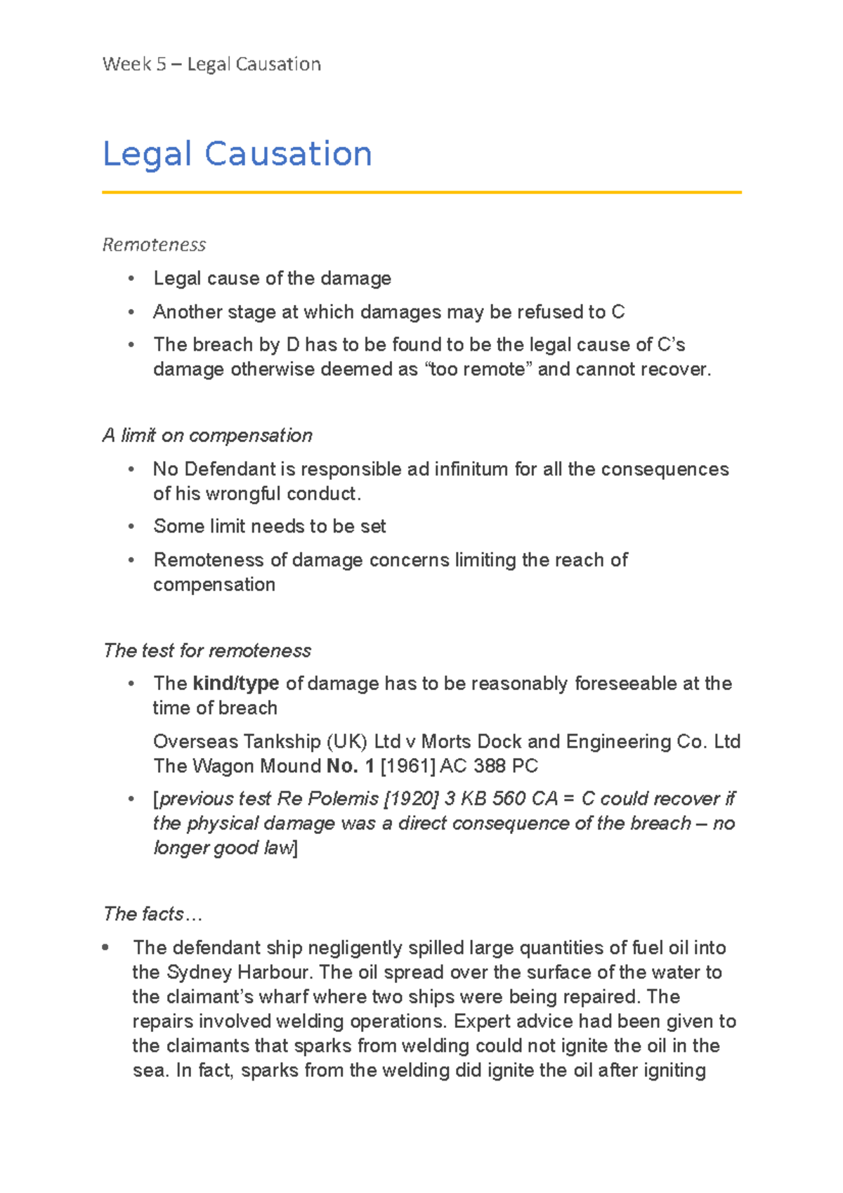 Week 5 - Legal Causation - Legal Causation Remoteness • Legal cause of ...