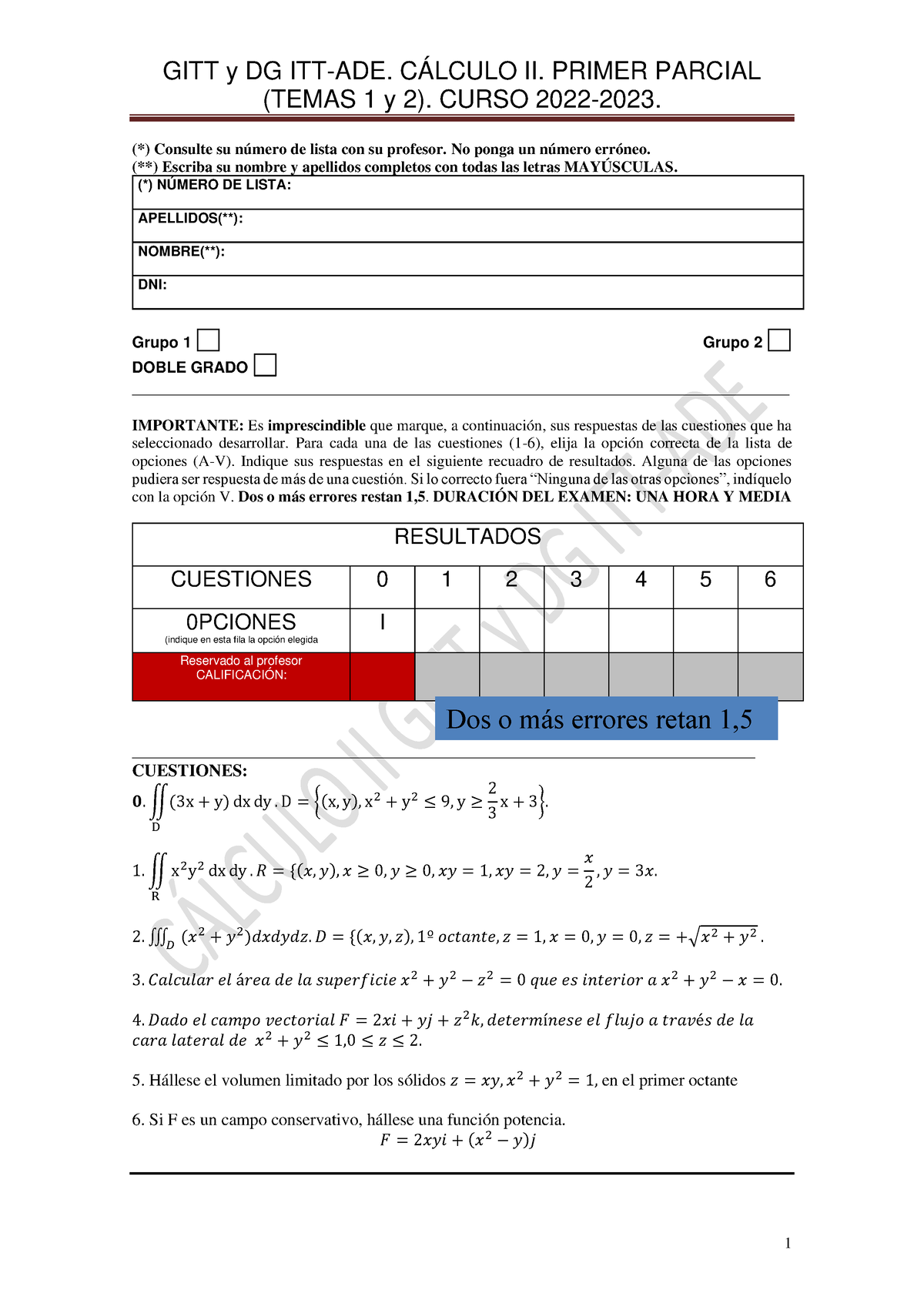 Cálculo II Primer Parcial GITT Y DG ITT-ADE 29 Marzo 2023 - GITT Y DG ...