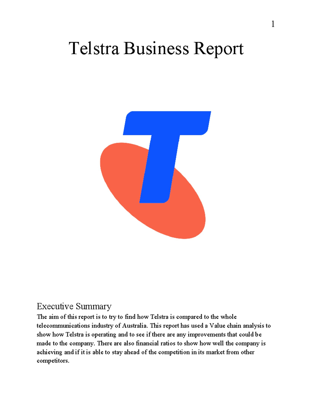 Group Report assignment - Telstra Business Report Executive Summary The ...