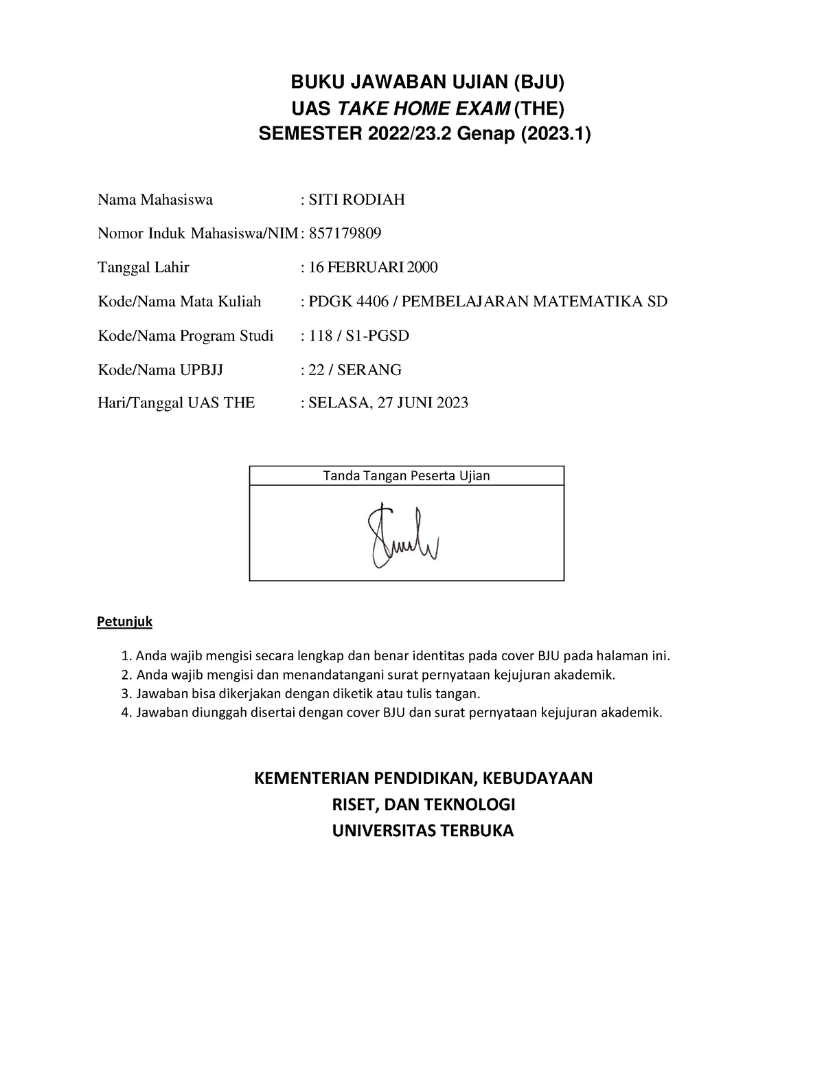 UAS SI PGSD PDGK 4406 - Tanda Tangan Peserta Ujian BUKU JAWABAN UJIAN ...