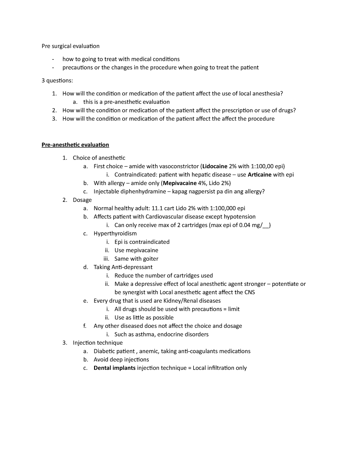 4-25 - Pre surgical evaluation 3 questions: 1. How will the condition ...