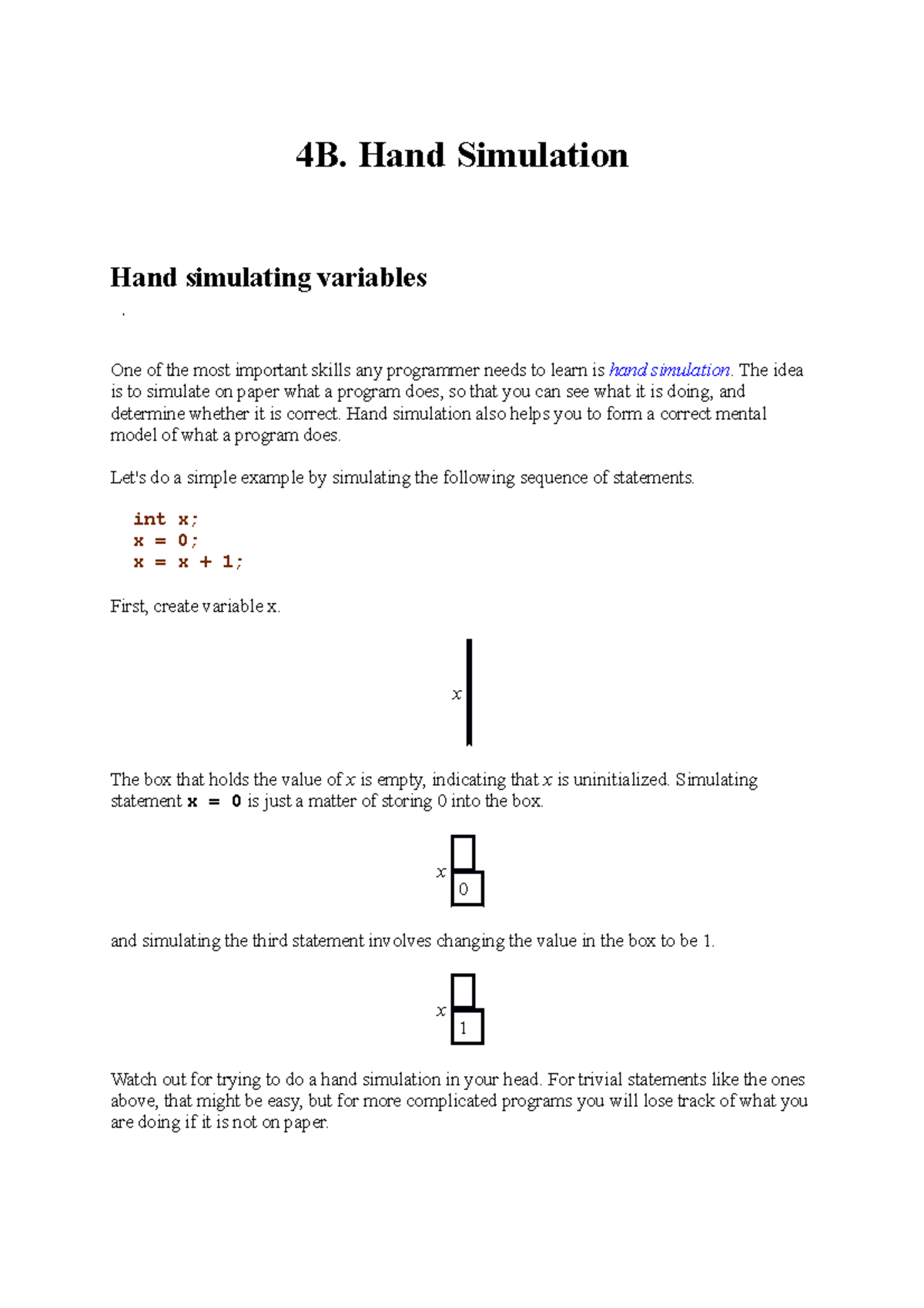 Lecture 4B Hand simulation 4B. Hand Simulation Hand simulating